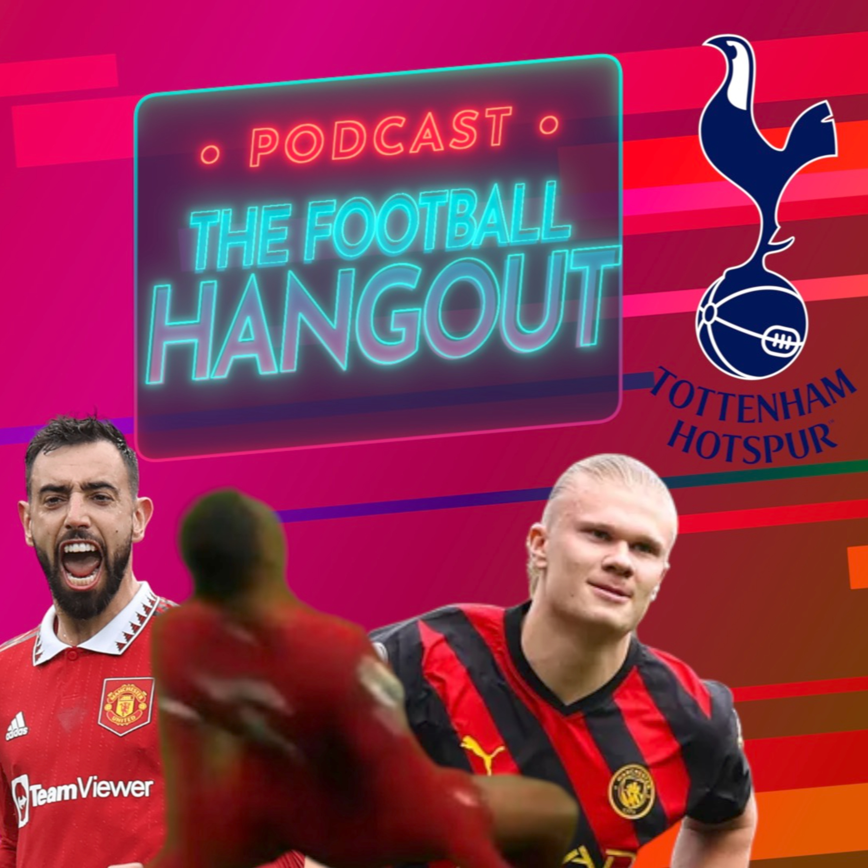 TOTTENHAM | Liverpool | Van Dijk | Haaland | Manchester United & Bruno | Napoli and Bayern - Football Hangout