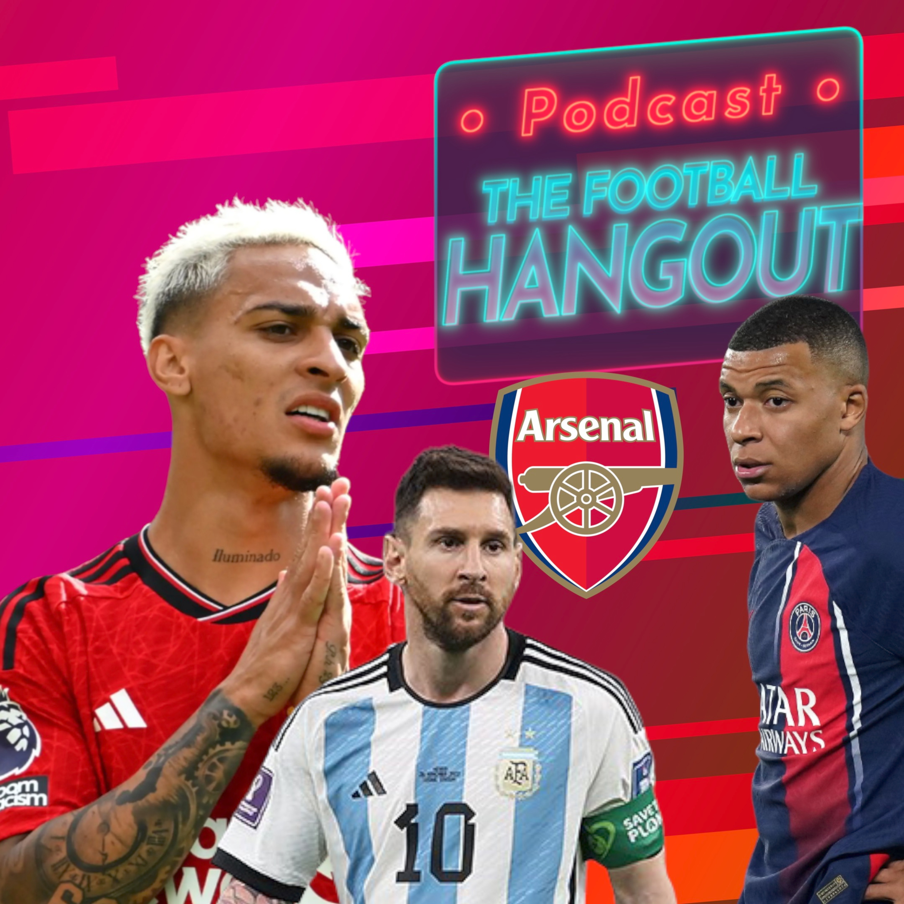 Arsenal and the EPL Title | Antony | Mbappe to Madrid | Messi at the 2026 World Cup