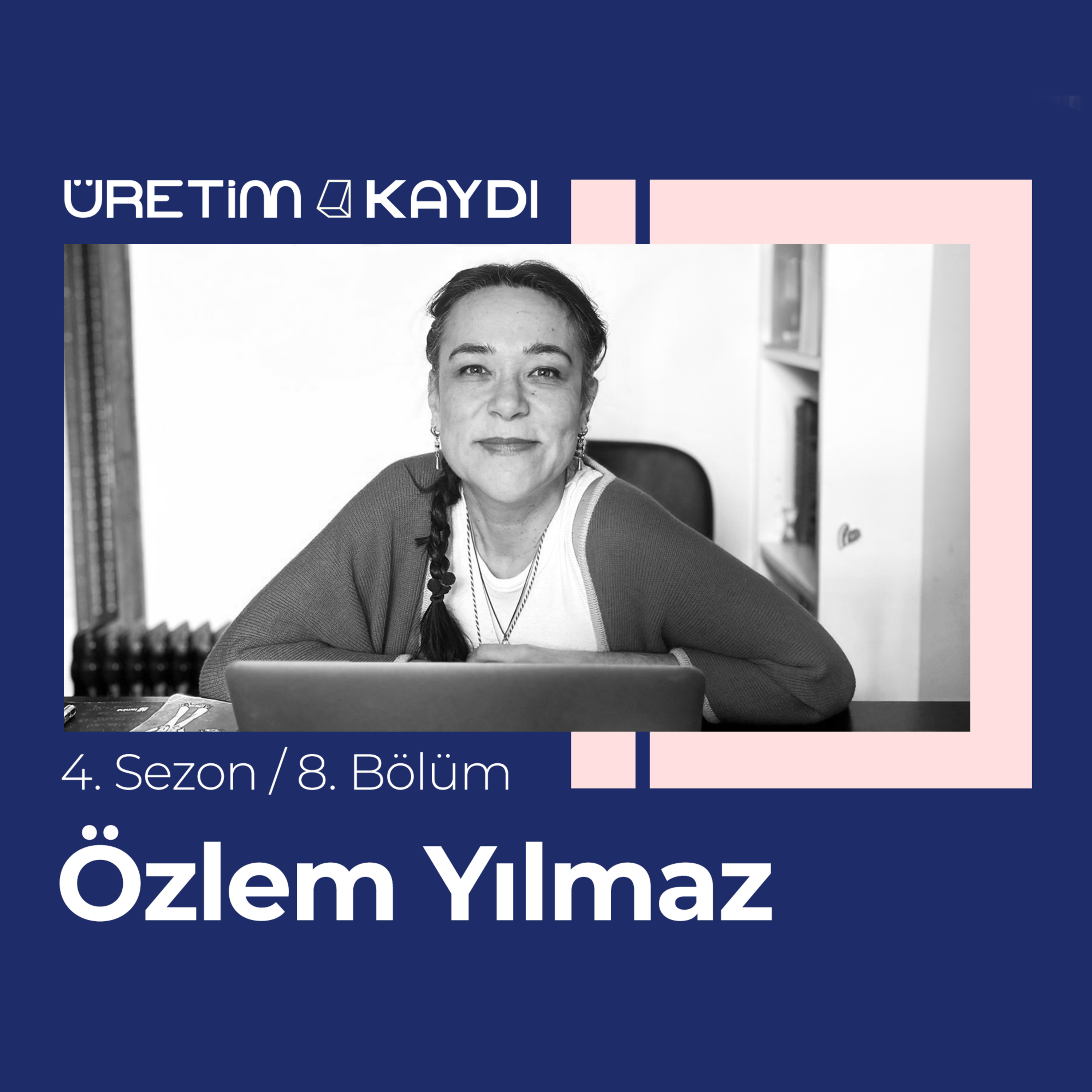 Üretim Kaydı