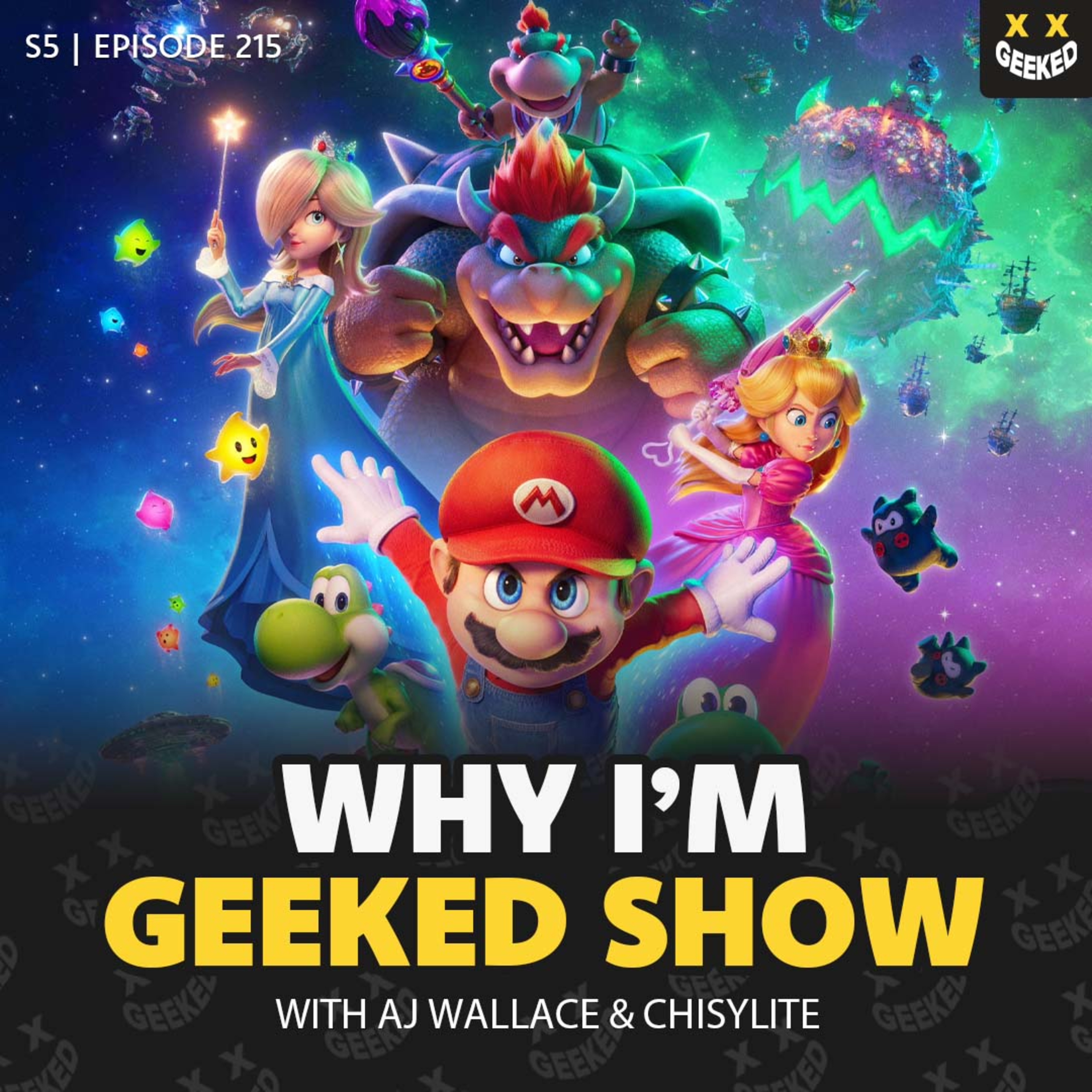 Episode 215 - We Have Thoughts About The Super Mario Galaxy Movie! episode artwork