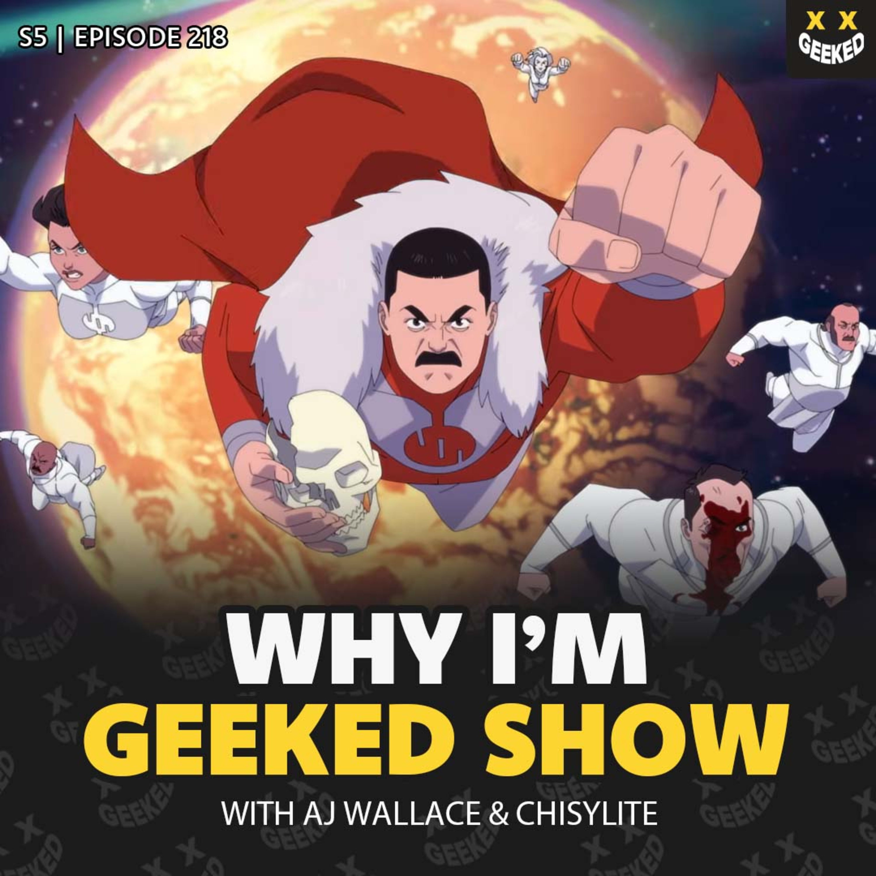 Episode 218 - This New Season of Invincible Is Insane! episode artwork
