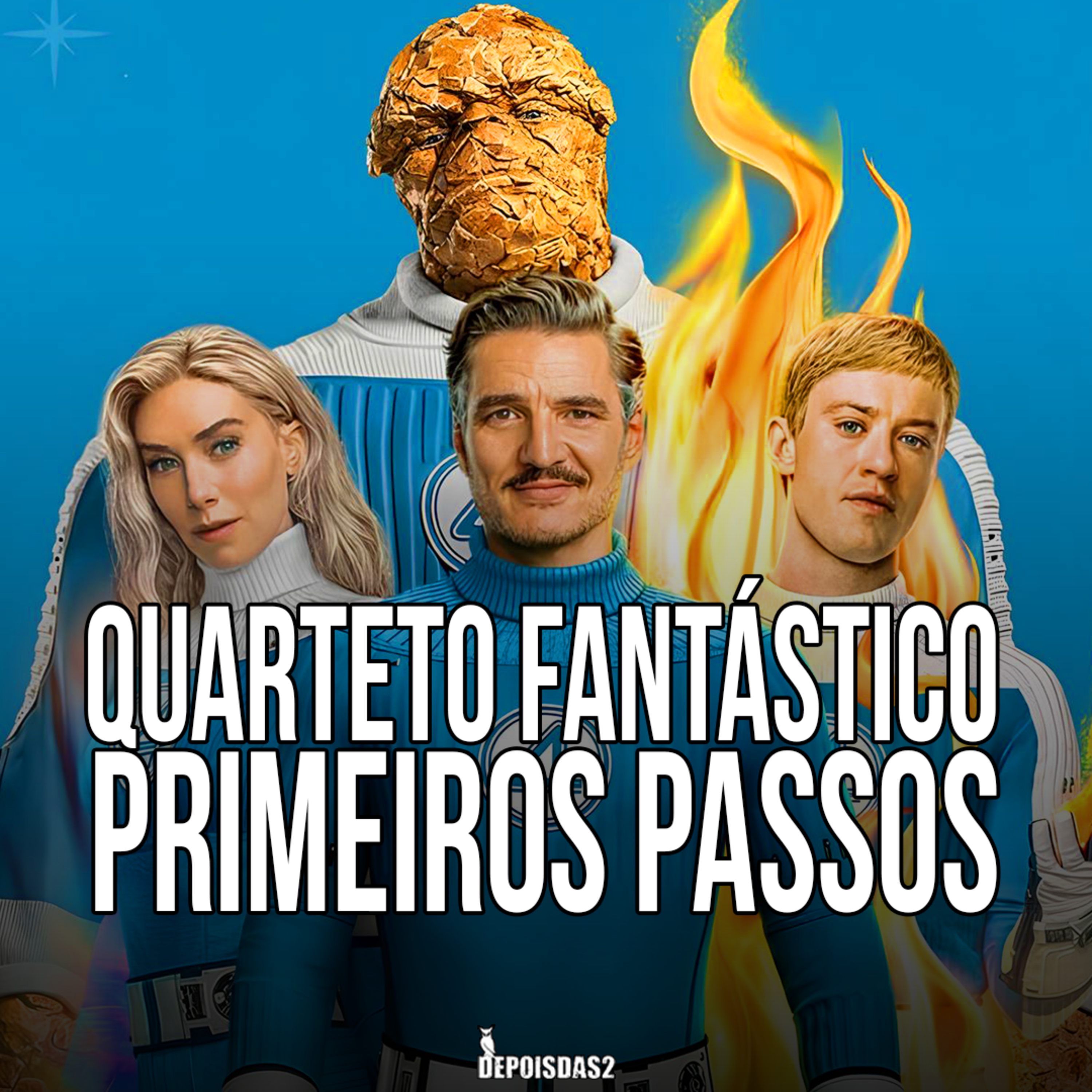 Episódio #135 | Quarteto Fantástico: Primeiros Passos é um filme sobre o poder da família episode artwork
