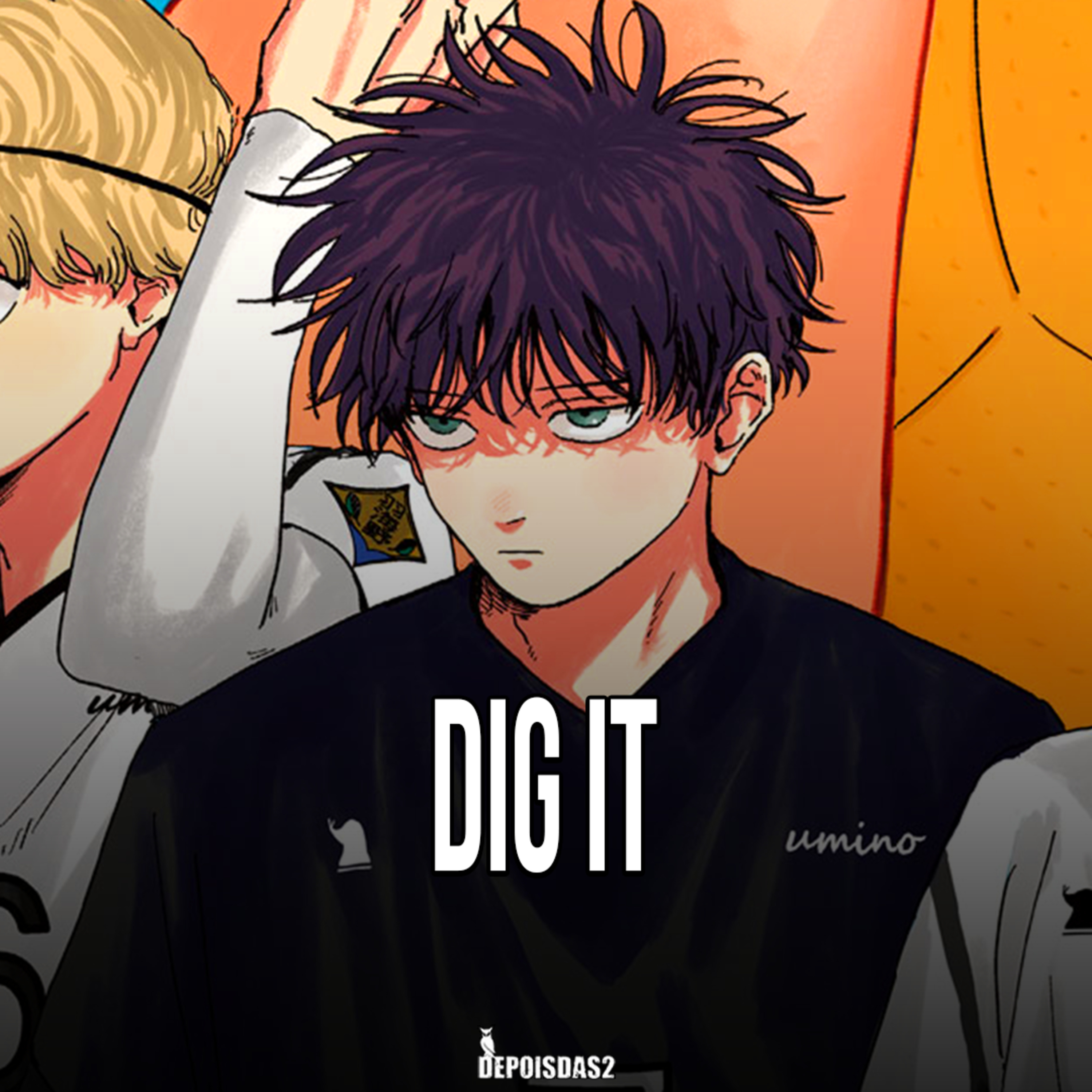 Episódio #147 | Dig It: o mangá de vôlei em que o protagonista é abandonado pelo pai episode artwork
