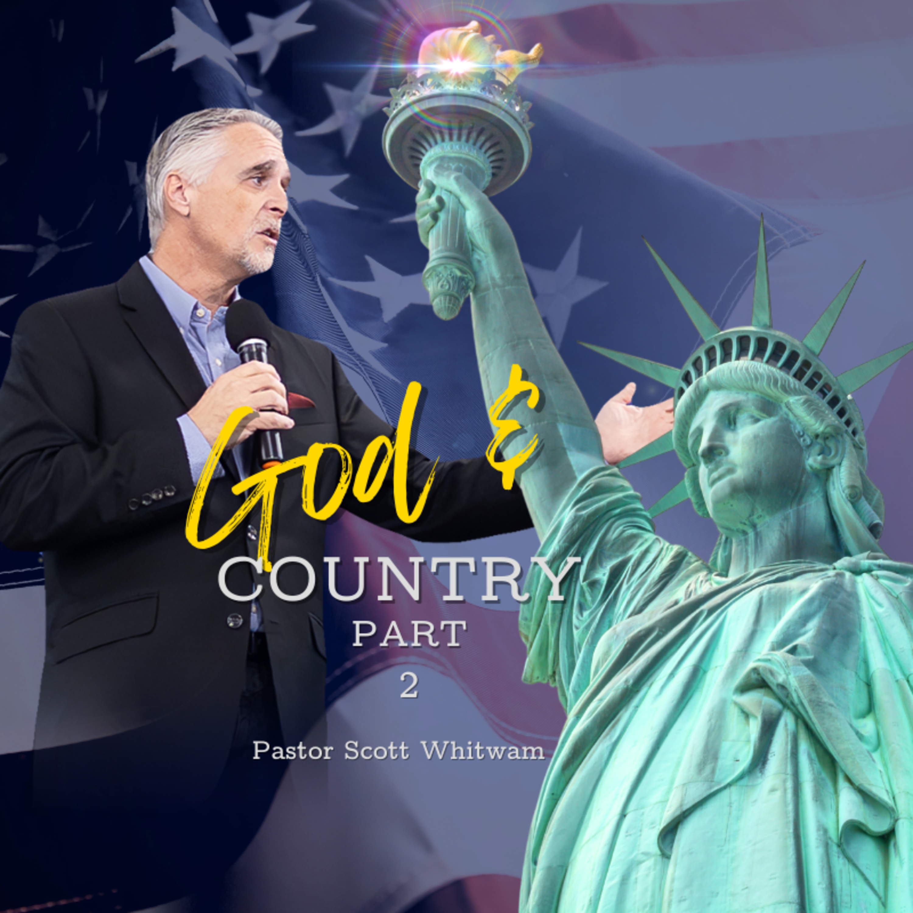 God and Country Pt 2 | Pastor Scott Whitwam episode artwork