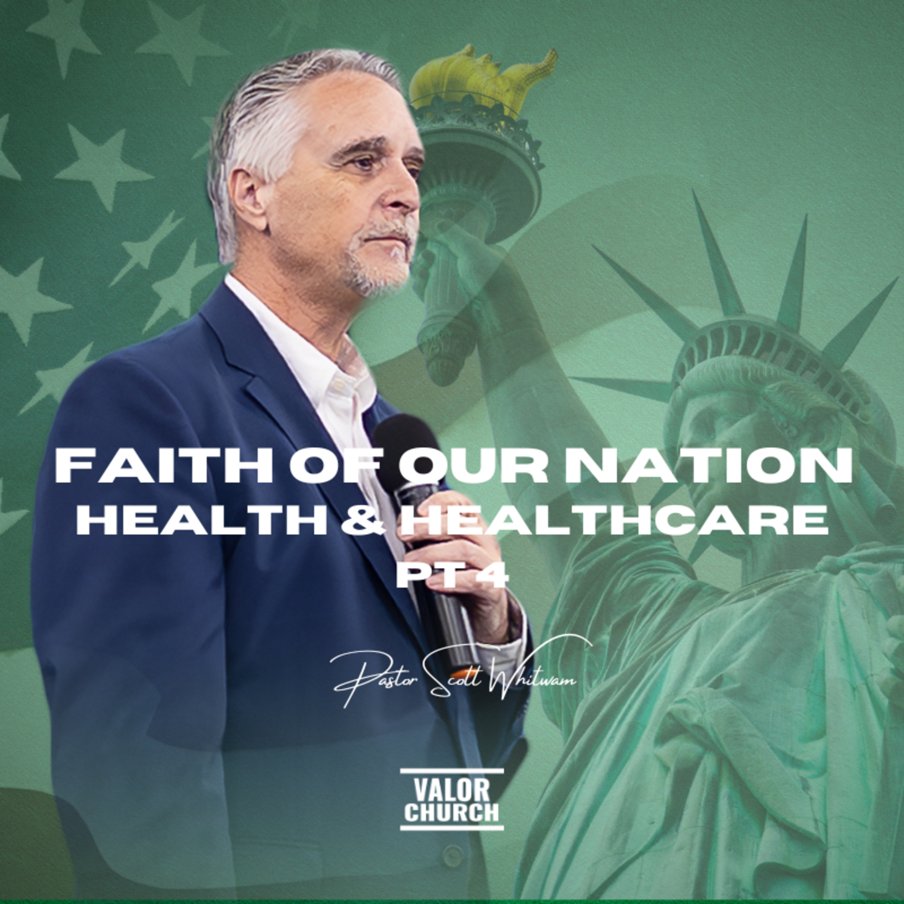 Faith of Our Nation Pt 4 - Health and Healthcare  episode artwork