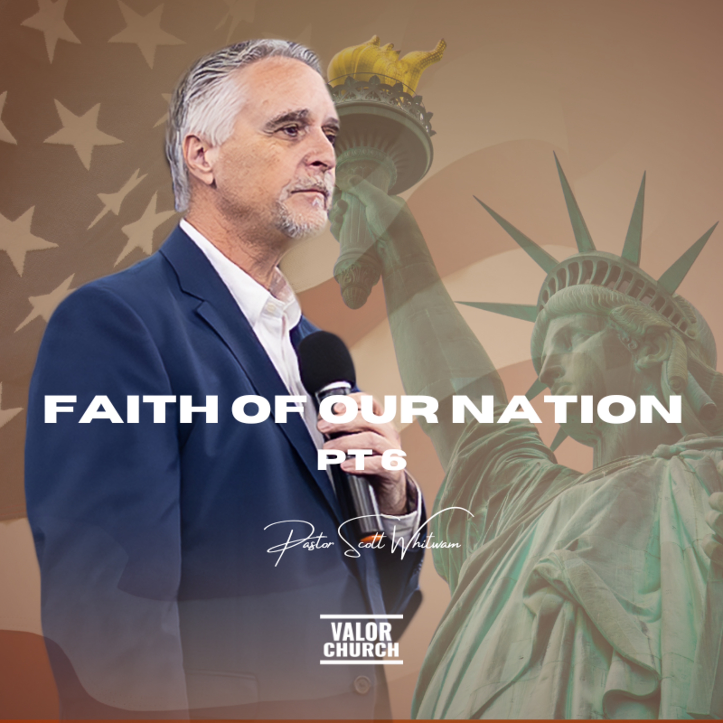 Faith of Our Nation Pt 6 episode artwork