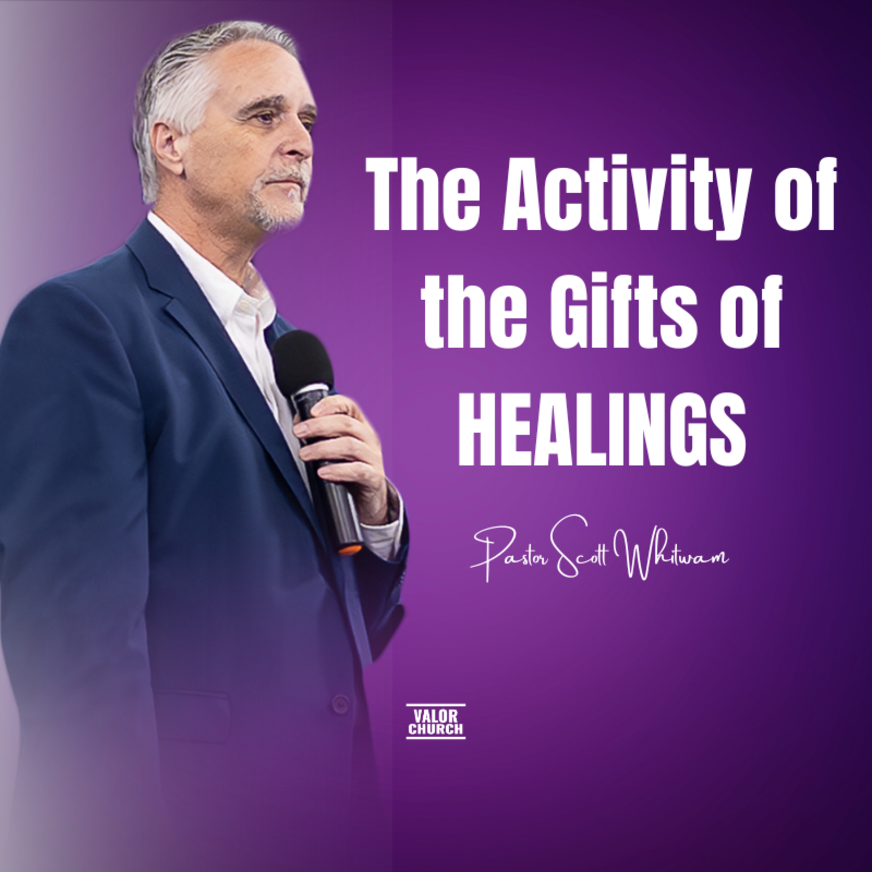The Activity of the Gifts of Healings episode artwork