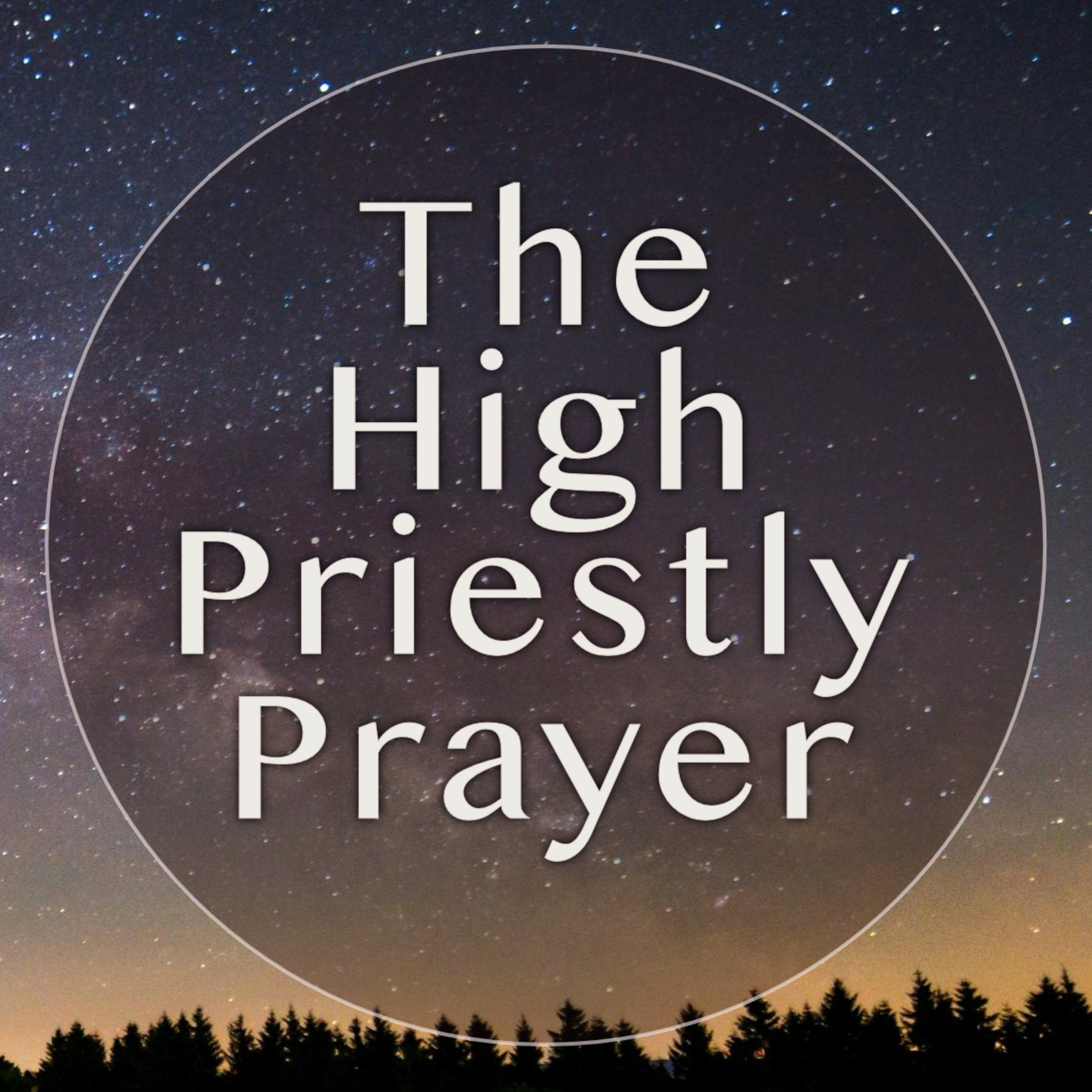 John 17: Prayer for Believers episode artwork