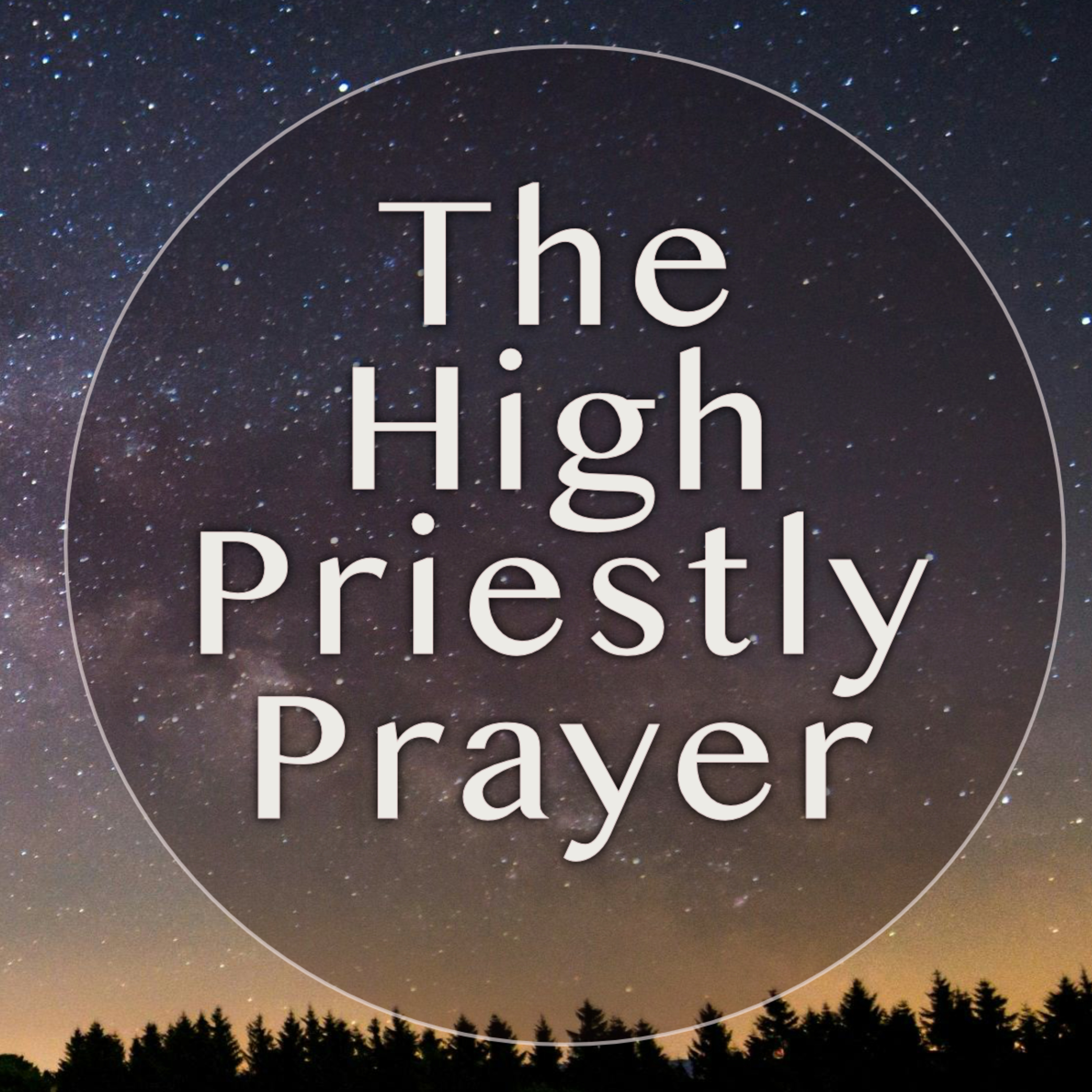 John 17: Prayer for Perseverance episode artwork