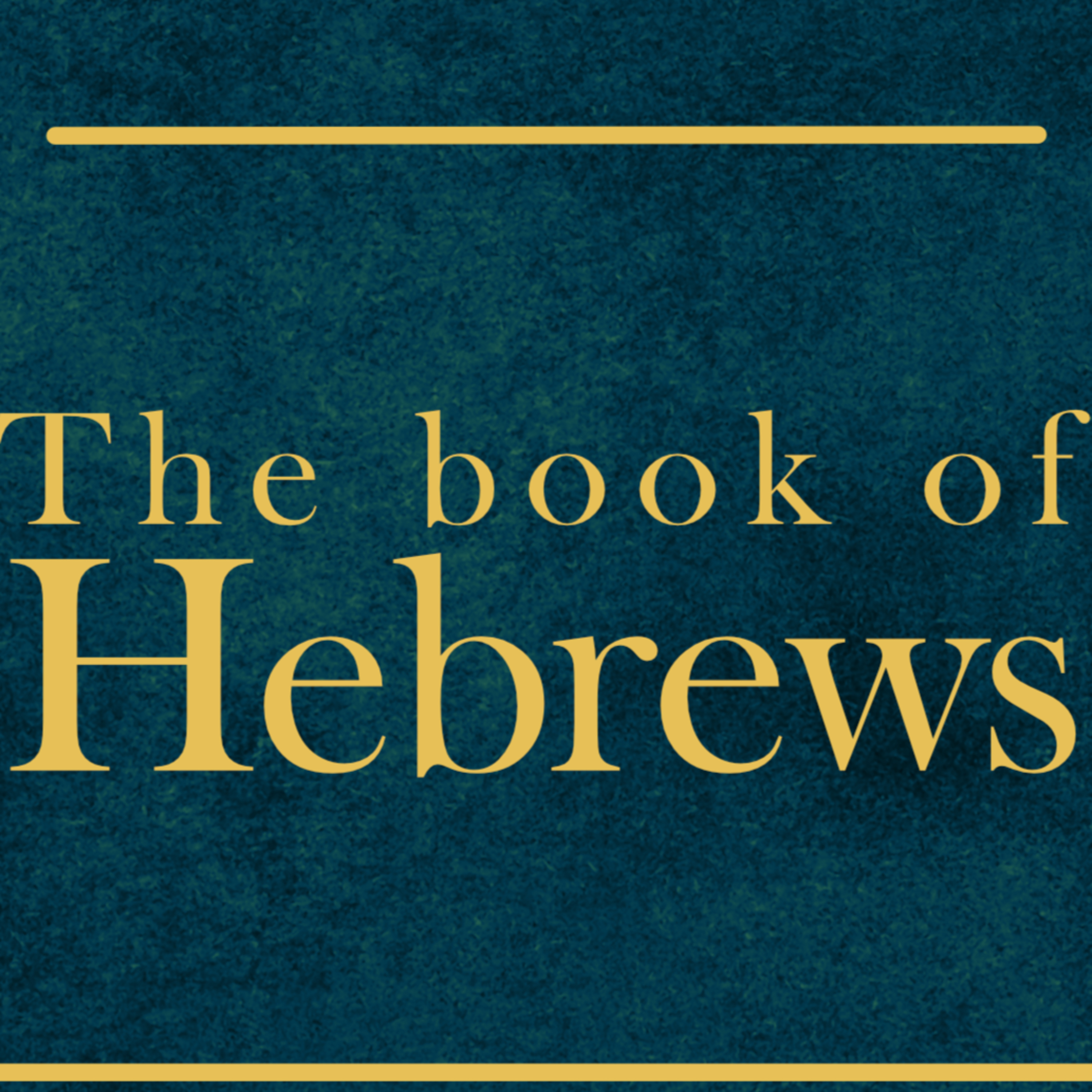 Hebrews: The Supremacy of Christ episode artwork