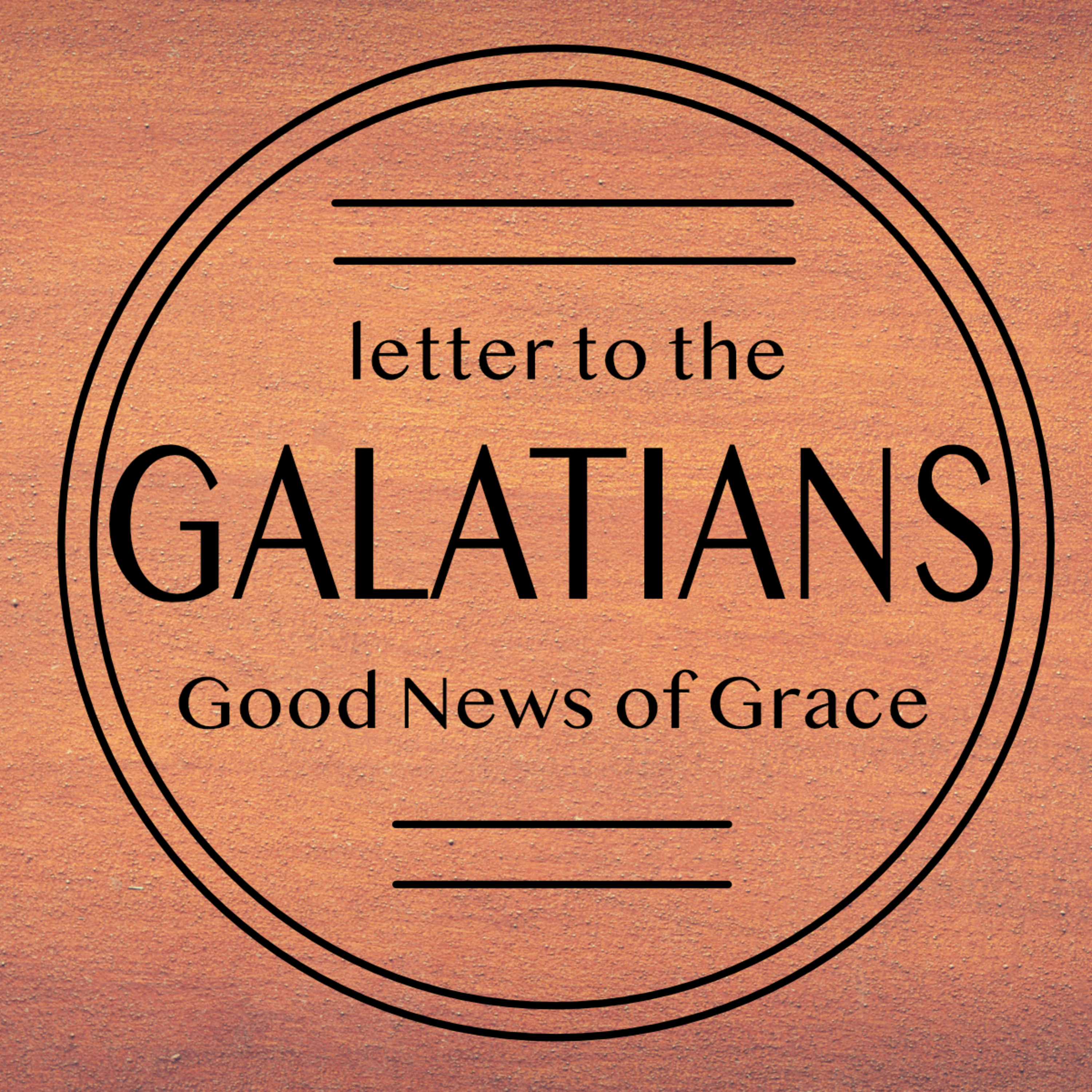 Galatians: Sowing and Reaping episode artwork
