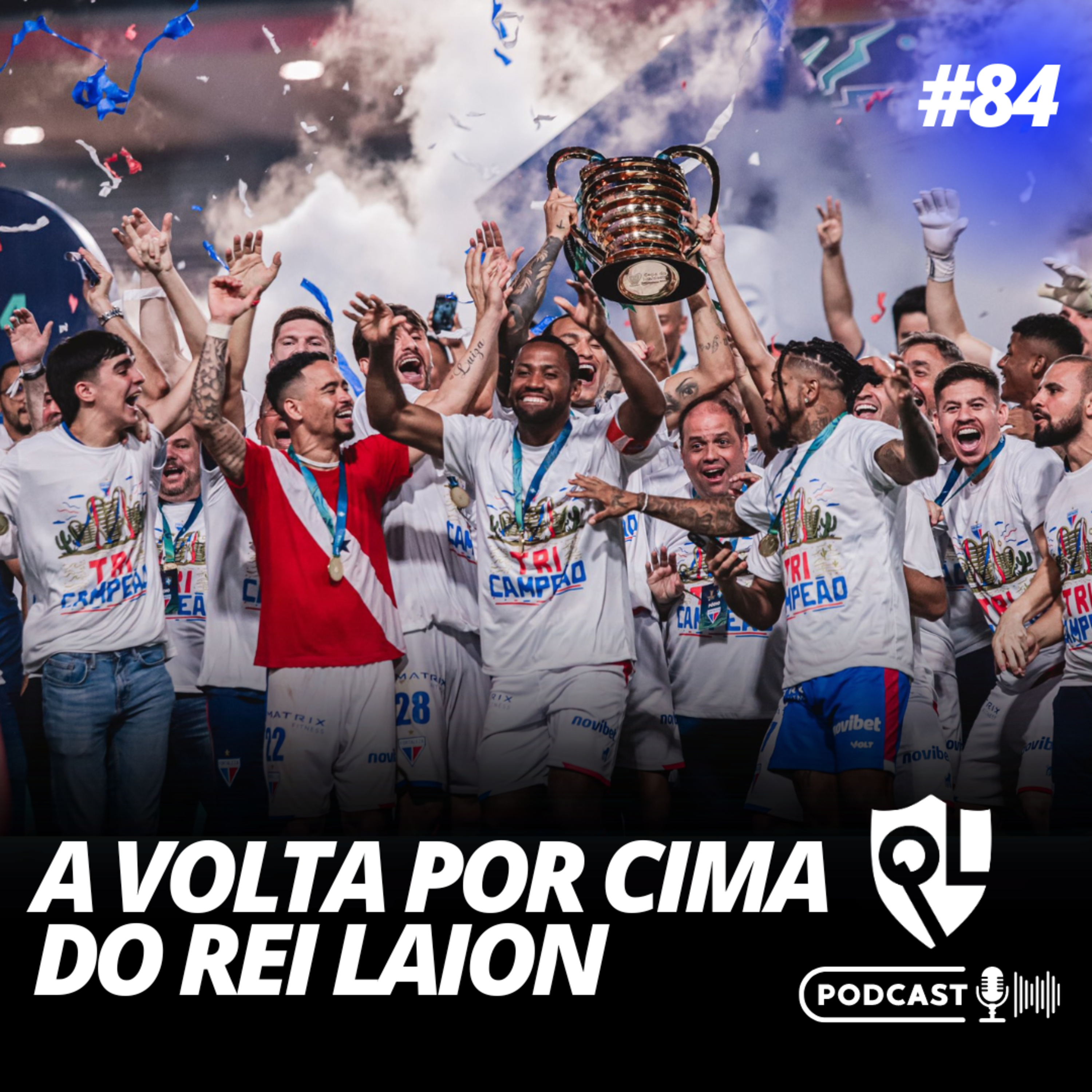 A Volta Por Cima do Rei Laion #84 episode artwork