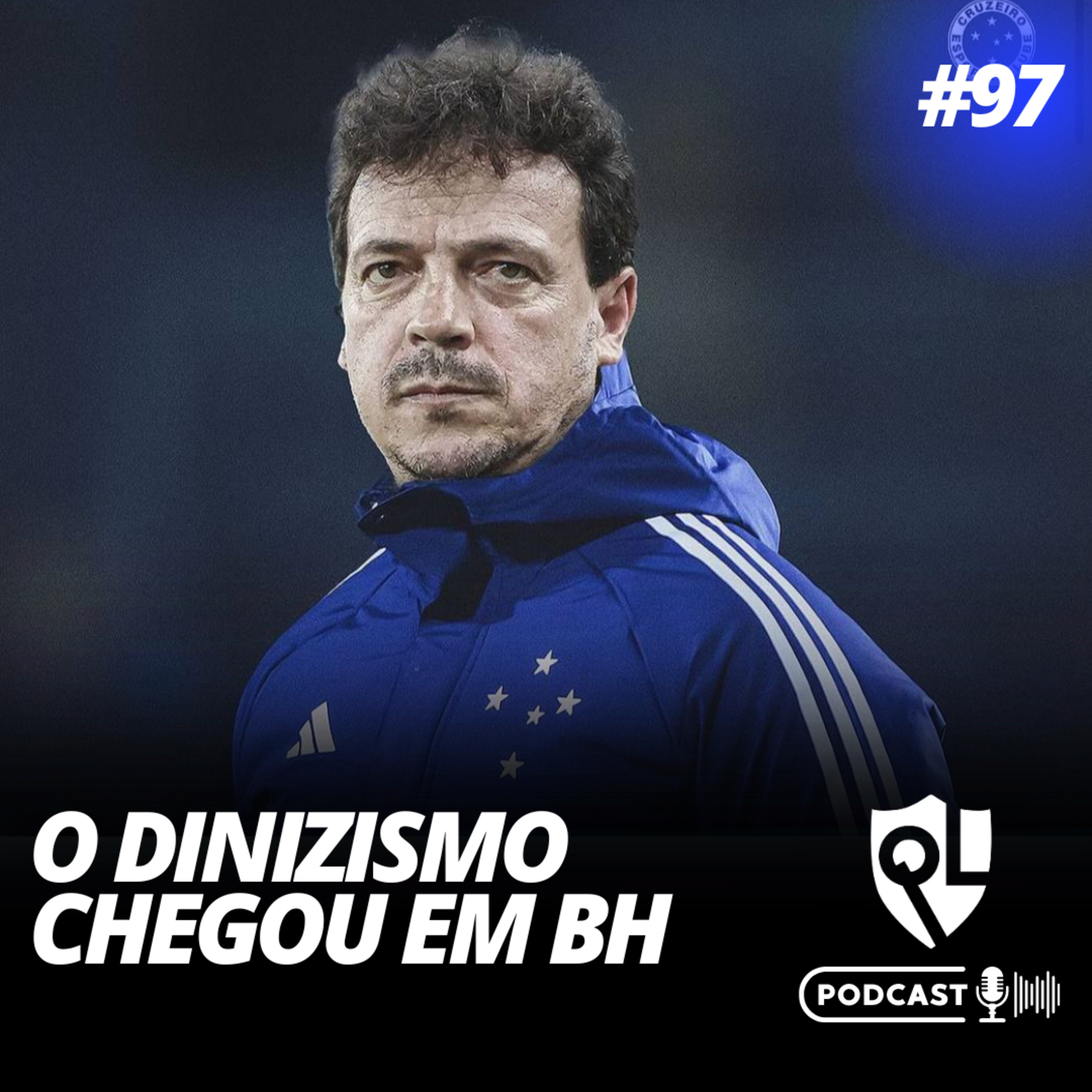 O Dinizismo Chegou em BH #97 episode artwork