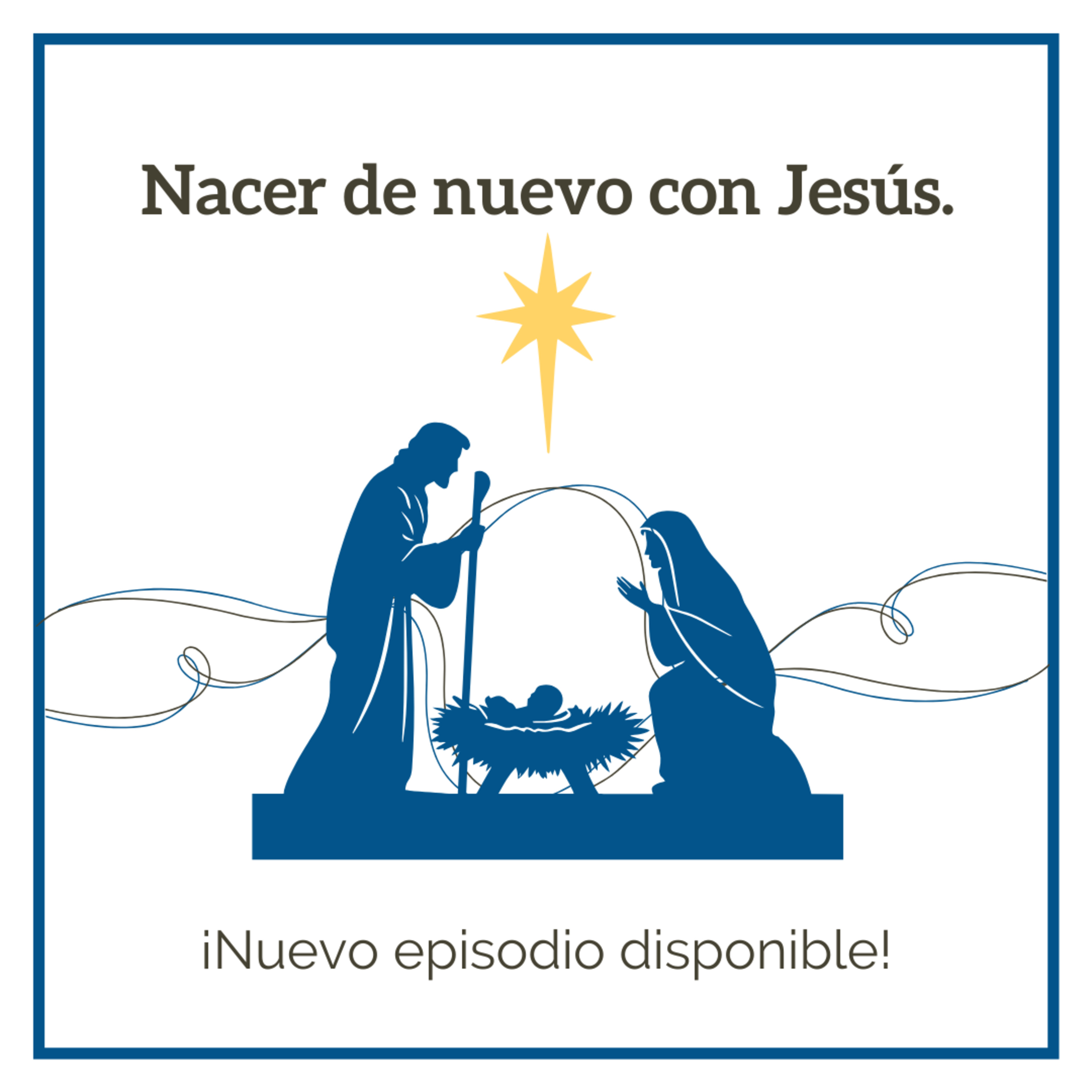 436. Nacer de nuevo con Jesús (homilía) episode artwork