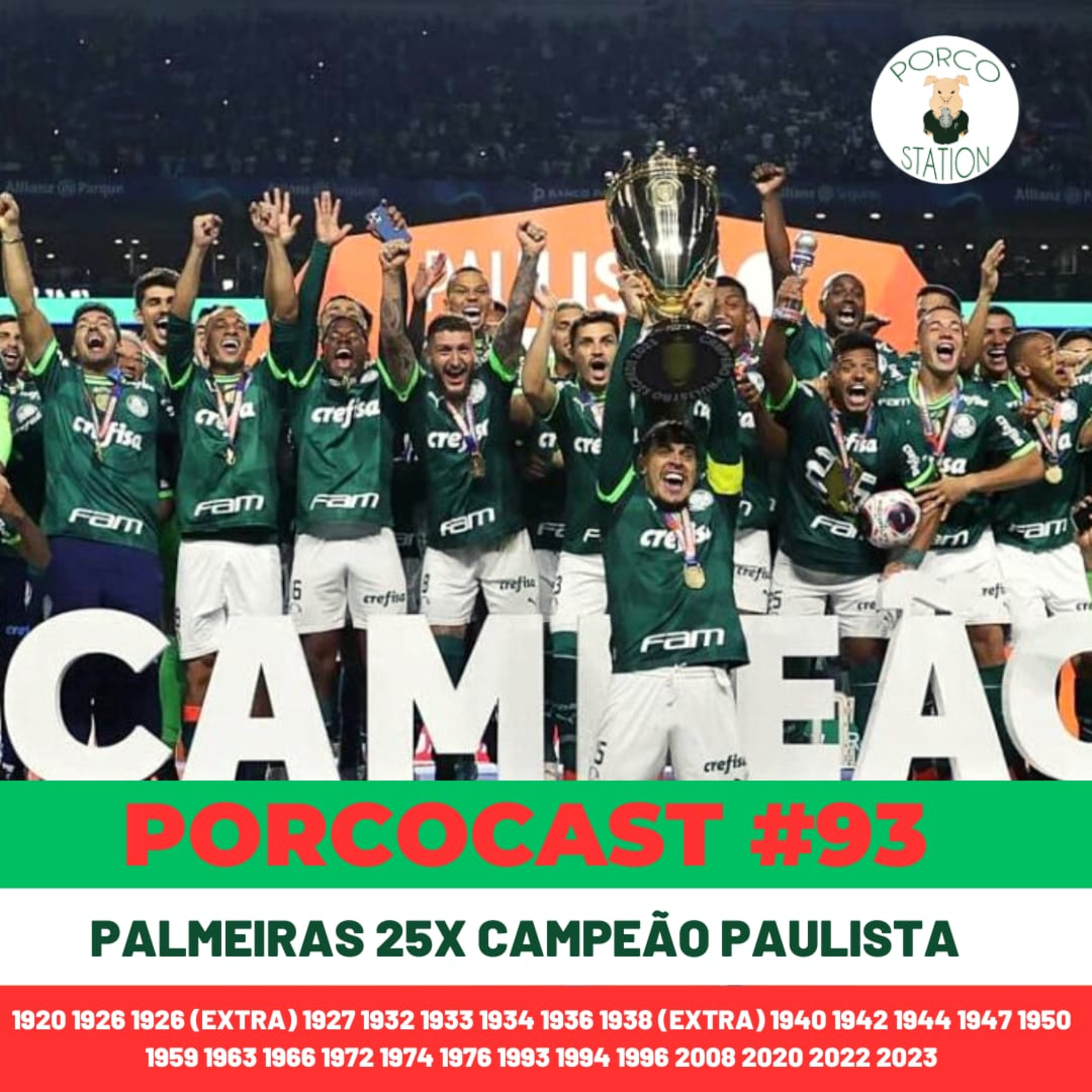Porcocast #93-Palmeiras bicampeão do Campeonato Paulista episode artwork