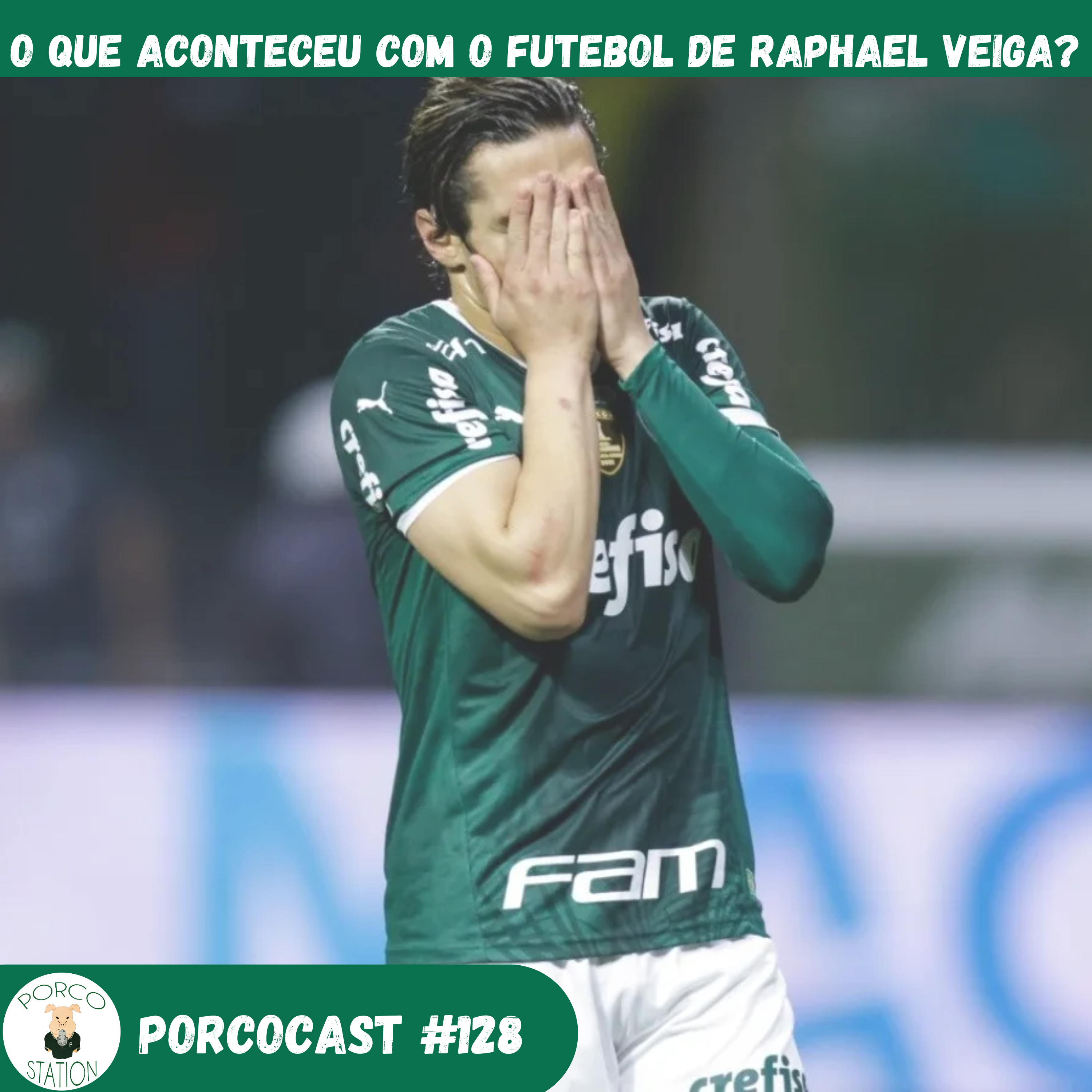 Porcocast 128 - O que aconteceu com o futebol de Raphael Veiga? episode artwork
