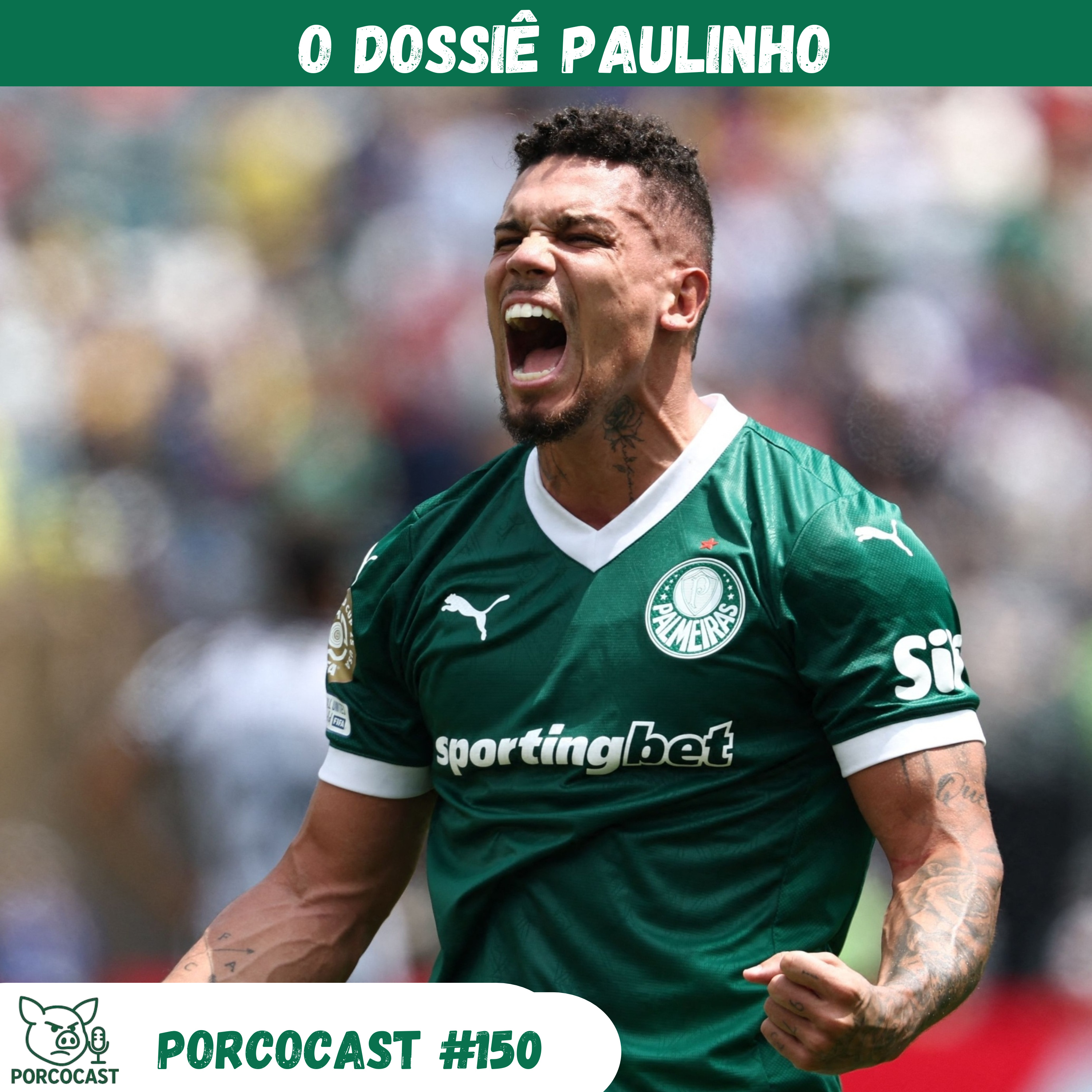 Porcocast 150- O Dossiê Paulinho episode artwork