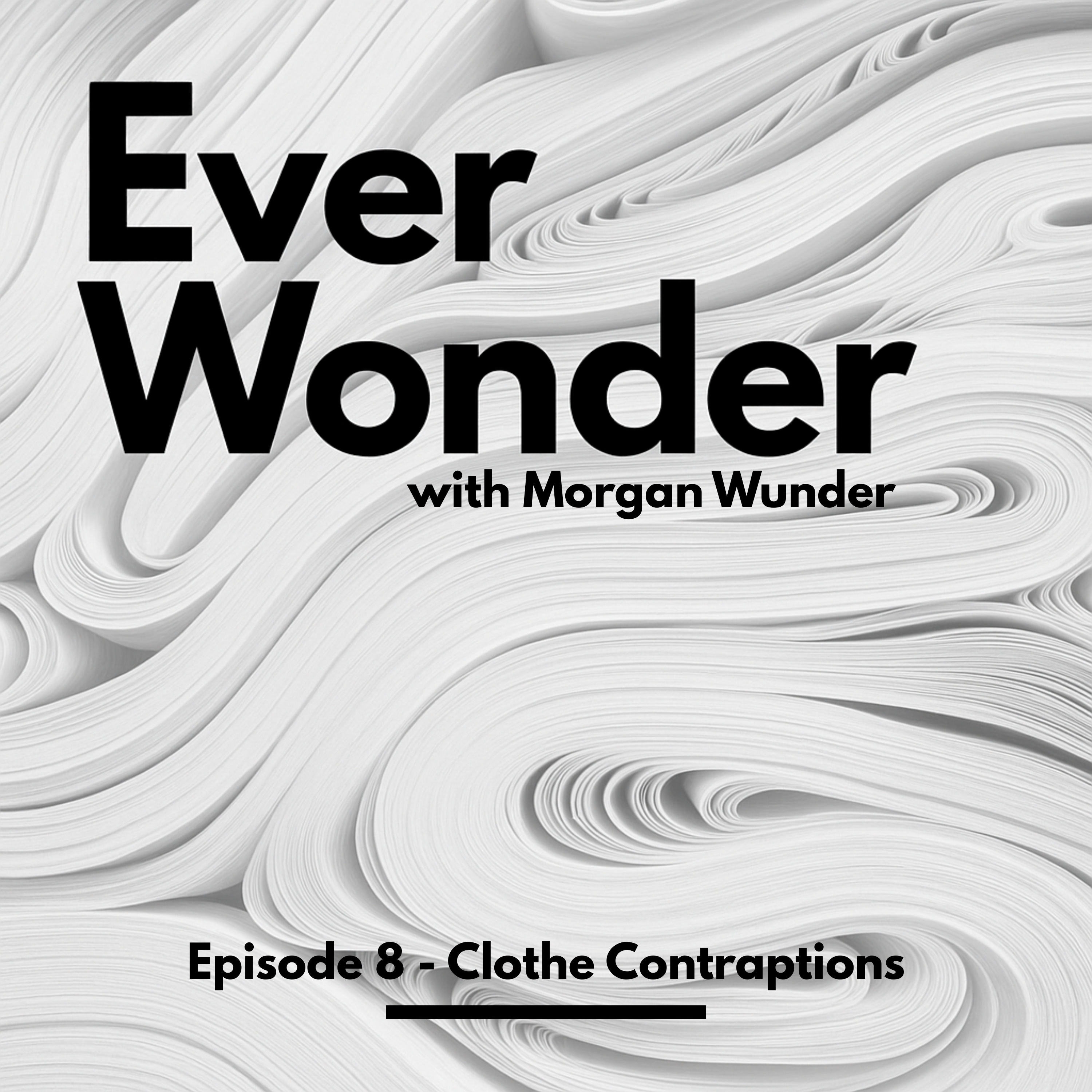 Clothe Contraptions episode artwork