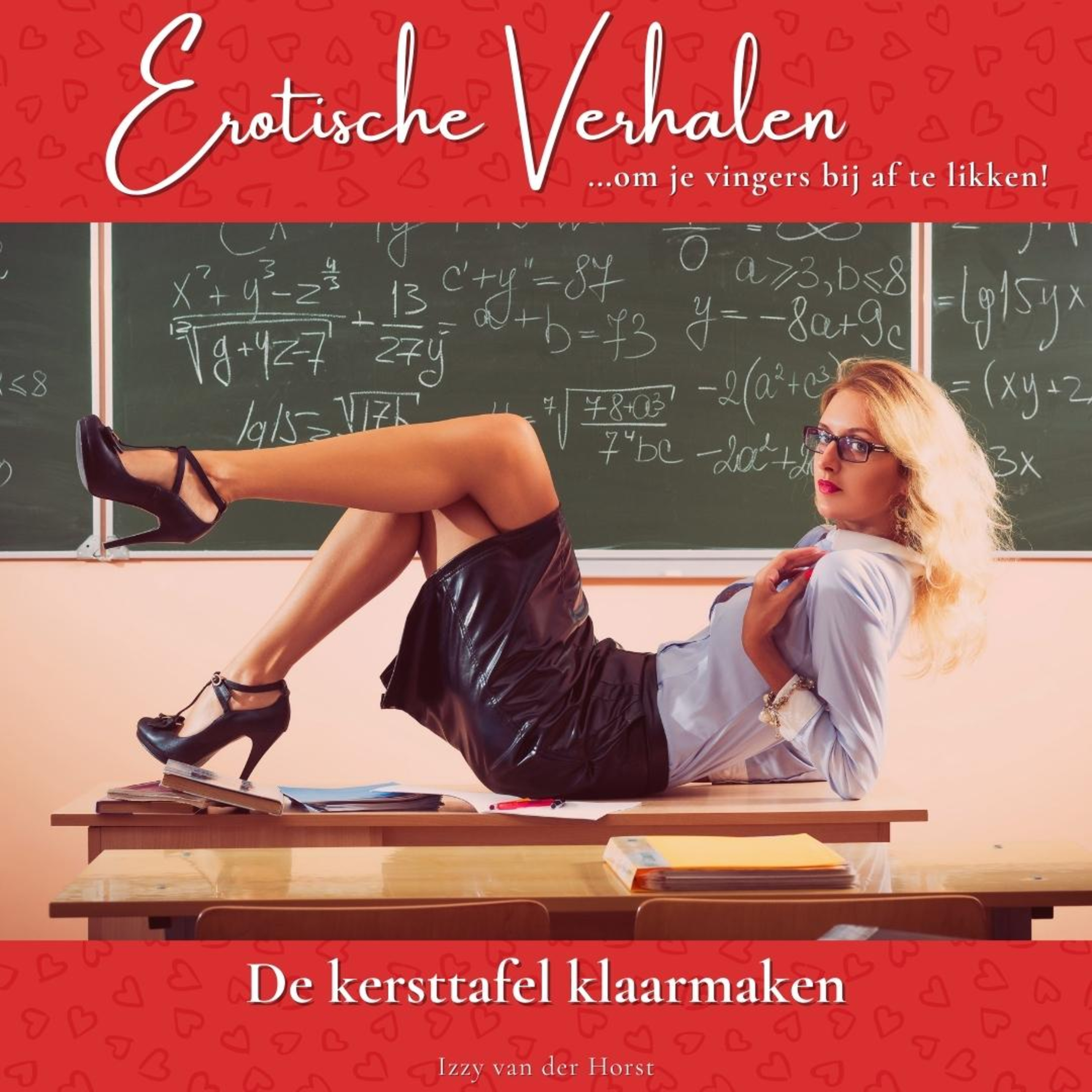 Erotische verhalen - om je vingers bij af te likken!