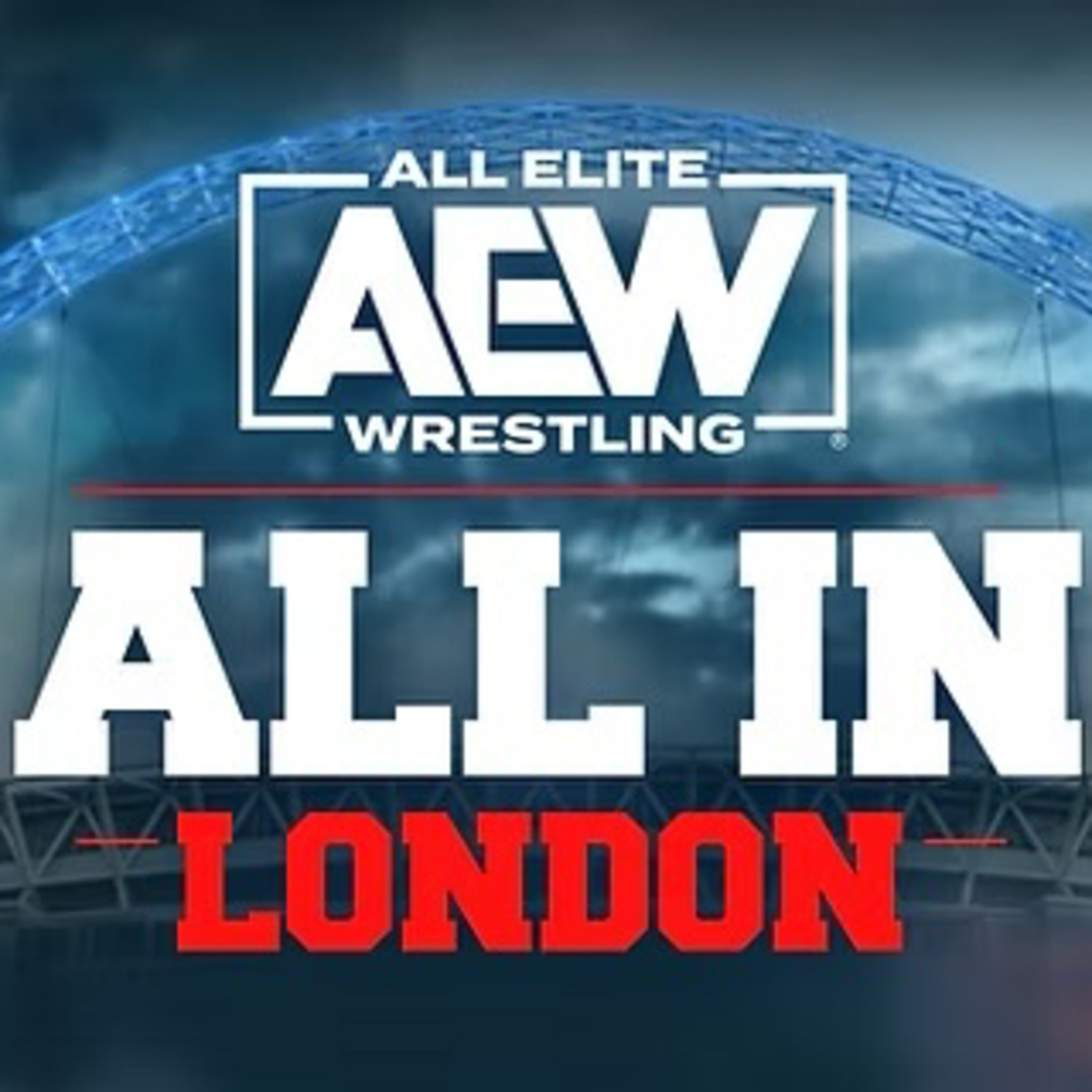 UTR Ep. 109 AEW All In Recap 2026 episode artwork