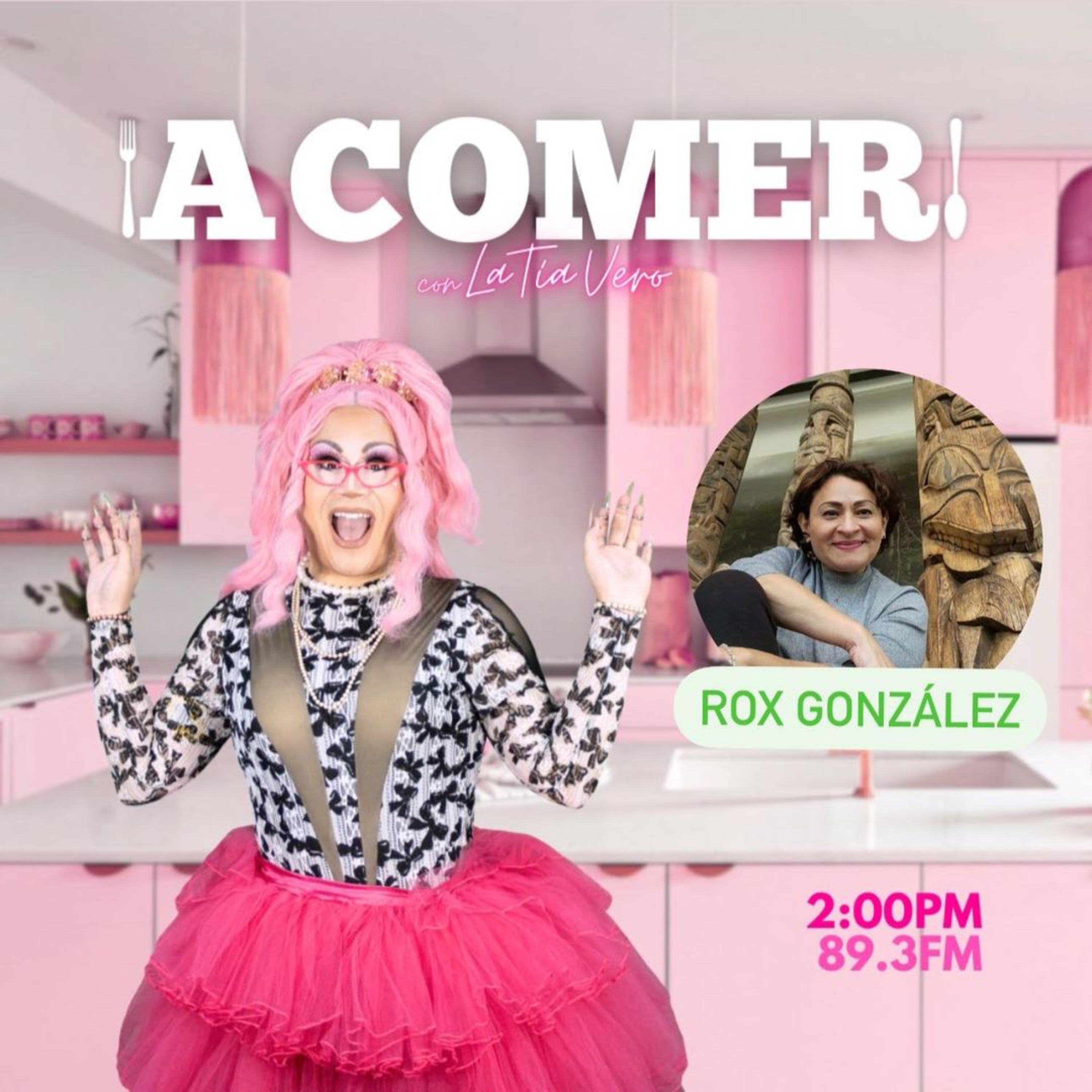 ¡A comer! con La Tía Vero - Invitadaza especial: Rox González episode artwork