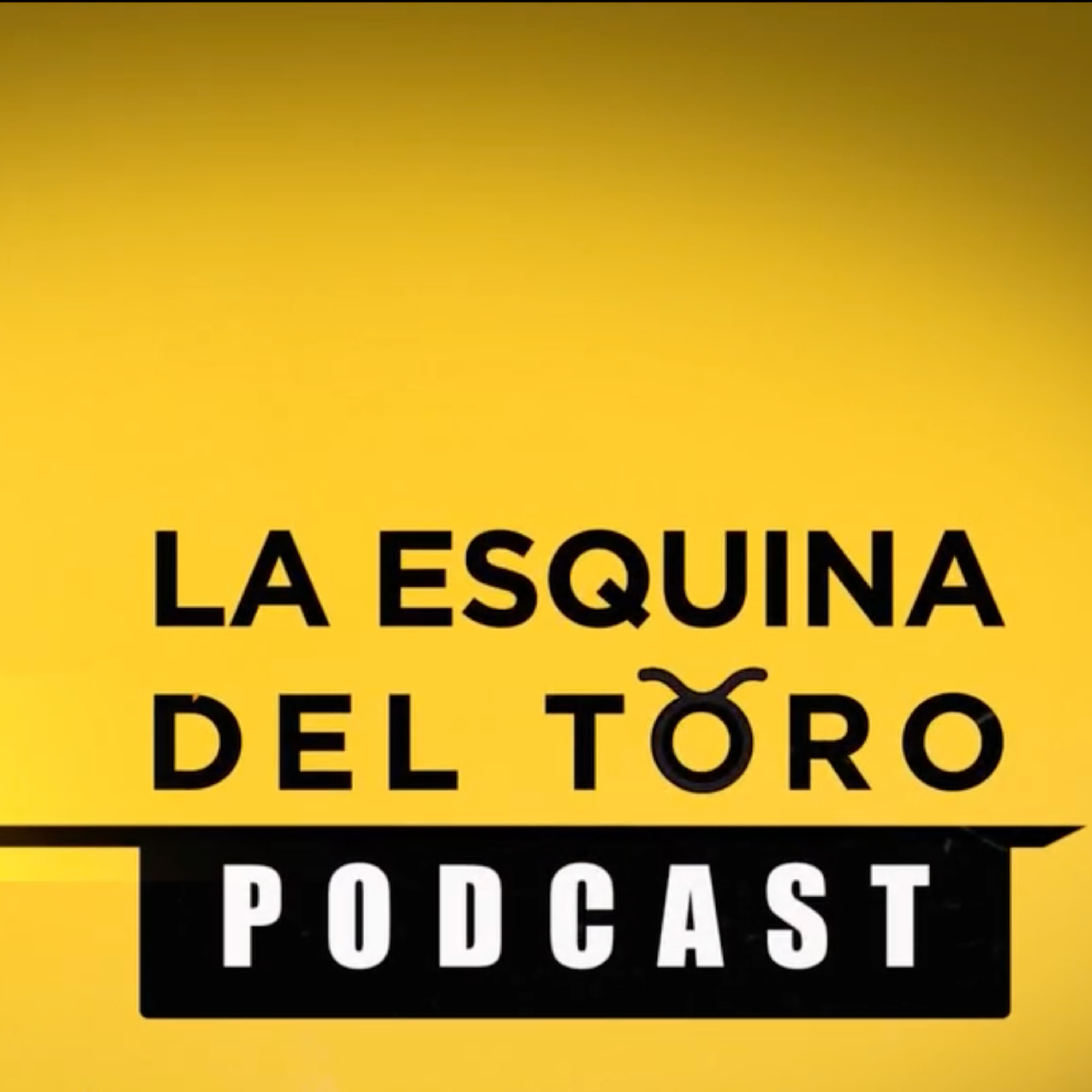 La esquina del Toro episode artwork