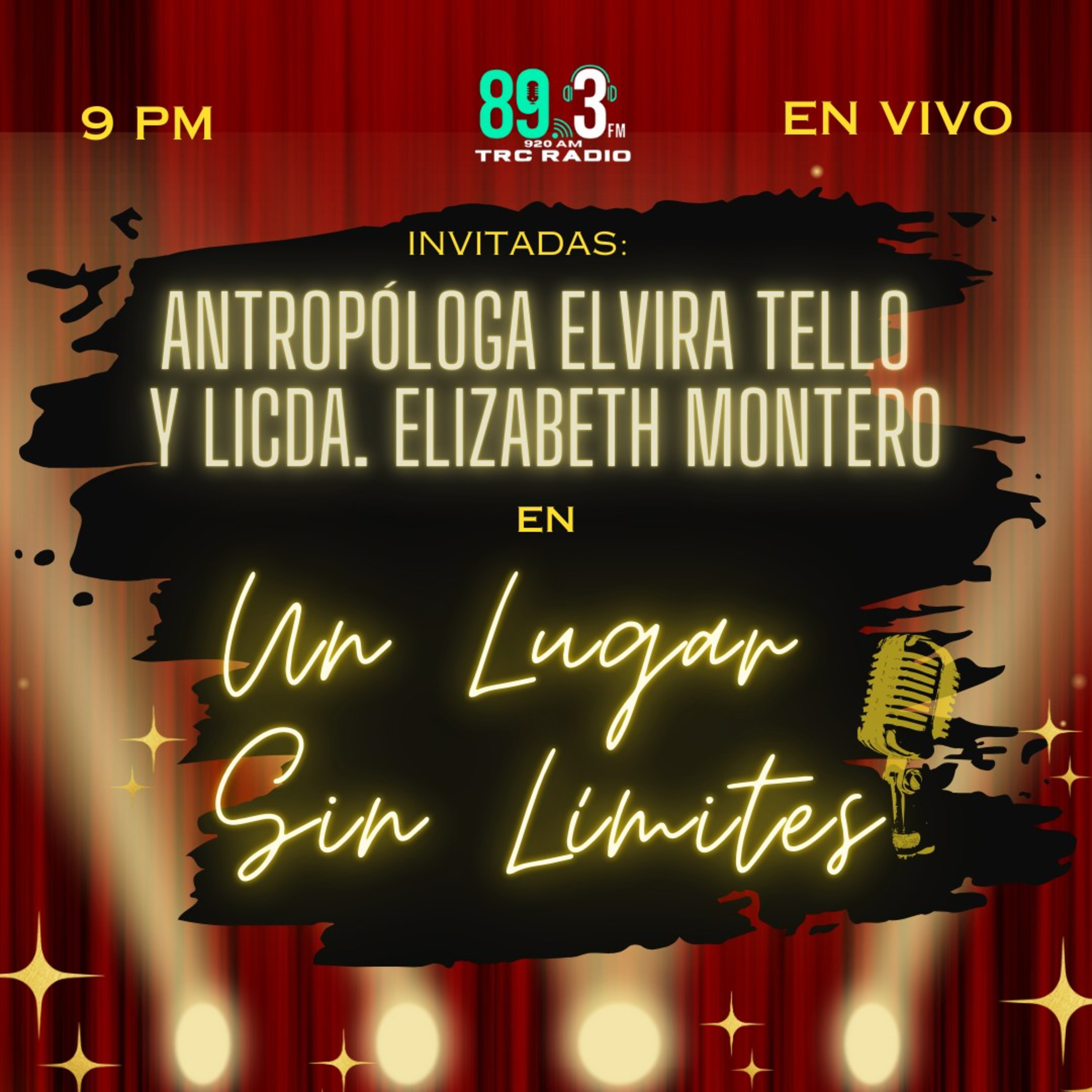 Un Lugar sin Límites - Antropóloga Elvira Tello y Licia. Elizabeth Montero. episode artwork