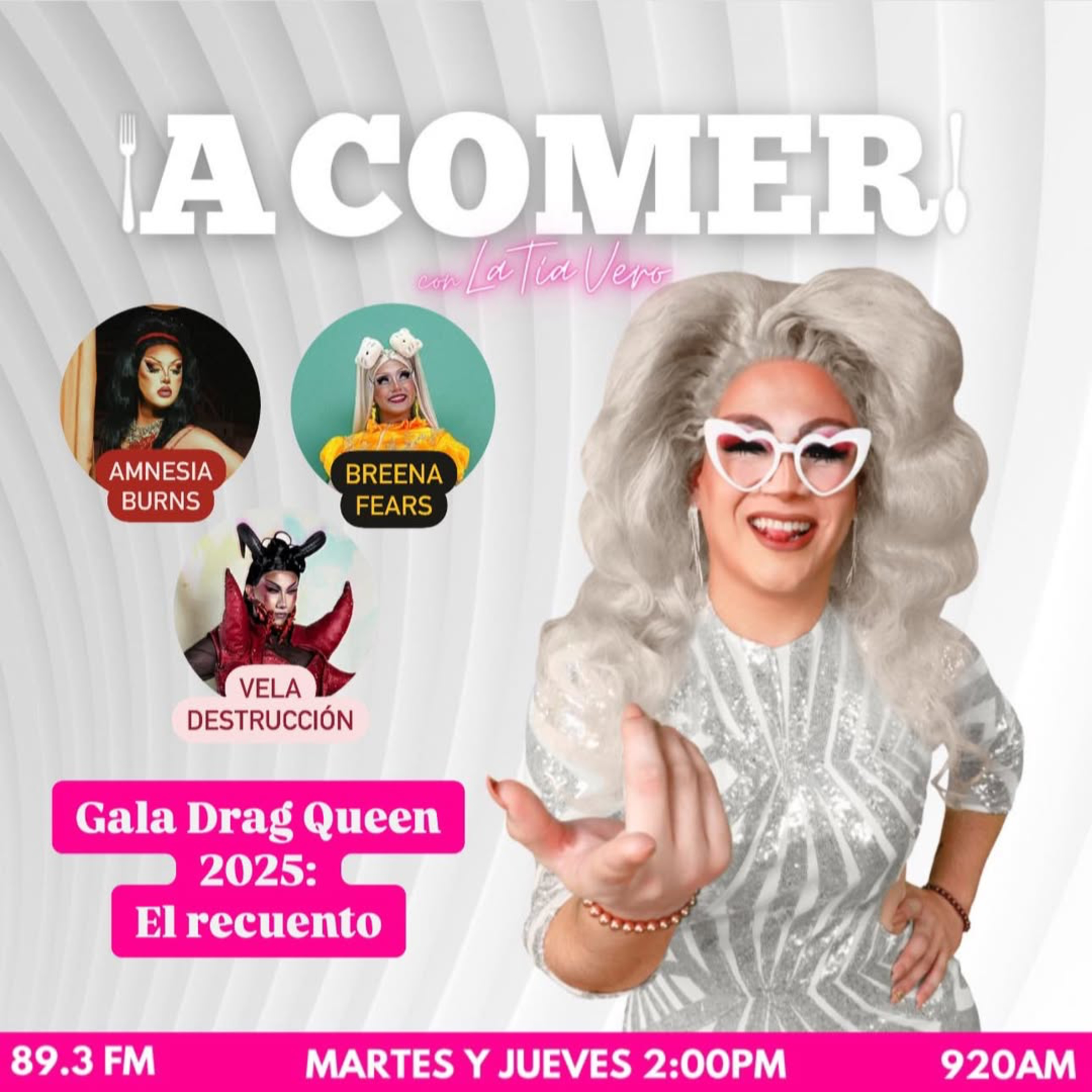 ¡A comer! Con la Tía Vero - Gala Drag Queen 2025: El recuento episode artwork