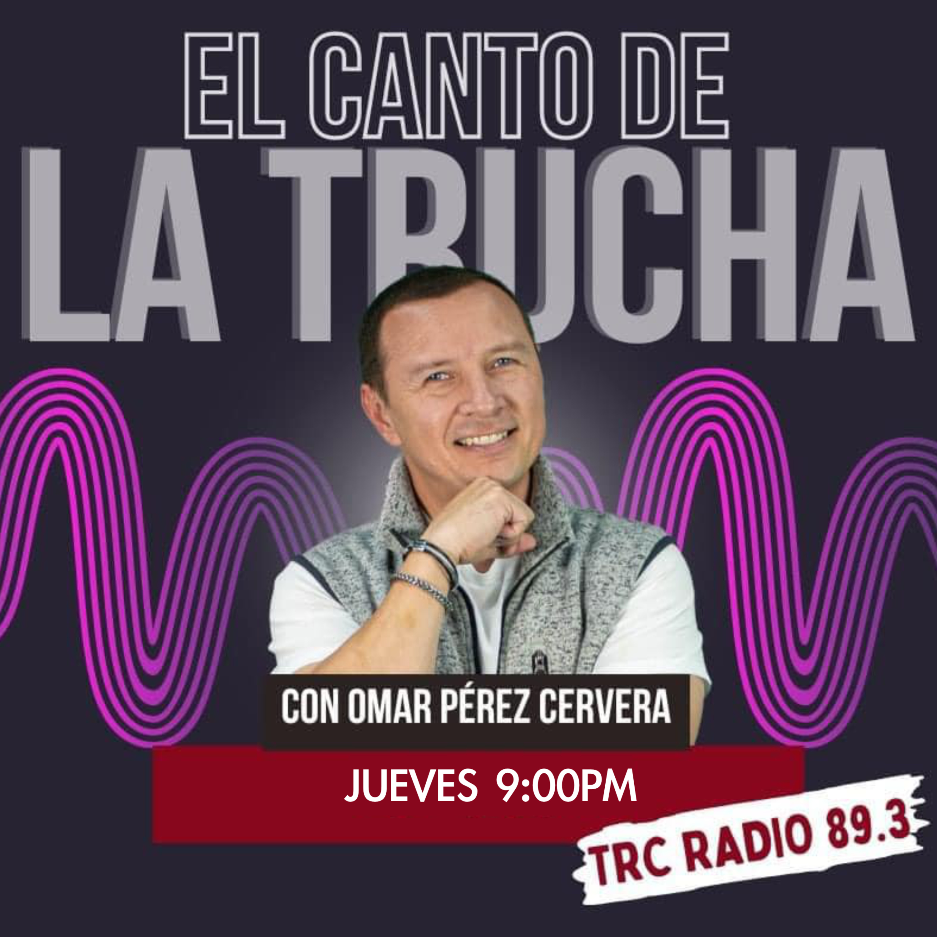 El Canto de la Trucha - 27/Febrero/2025 episode artwork
