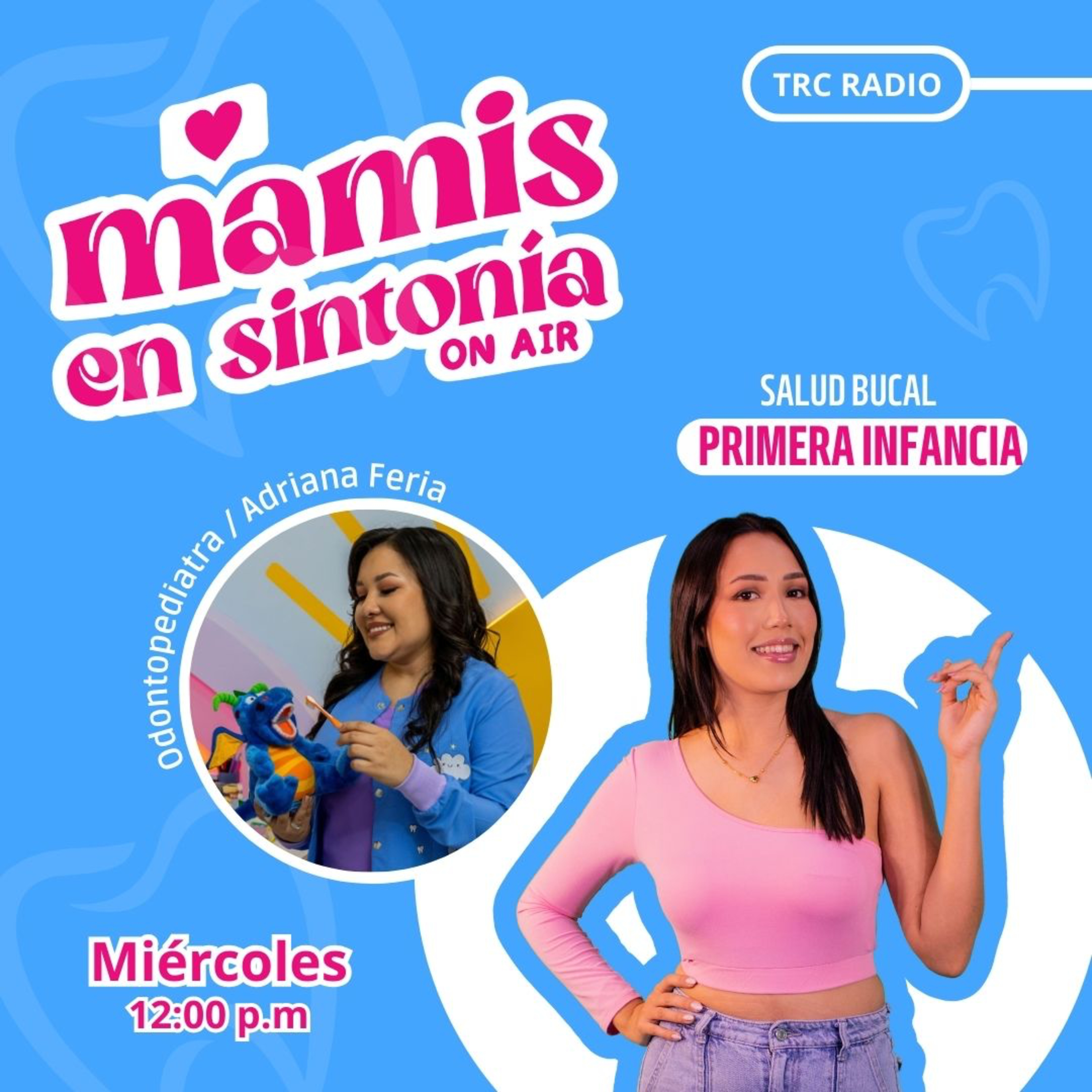 Mamis en Sintonía - Salud Bucal en la Primera Infancia episode artwork