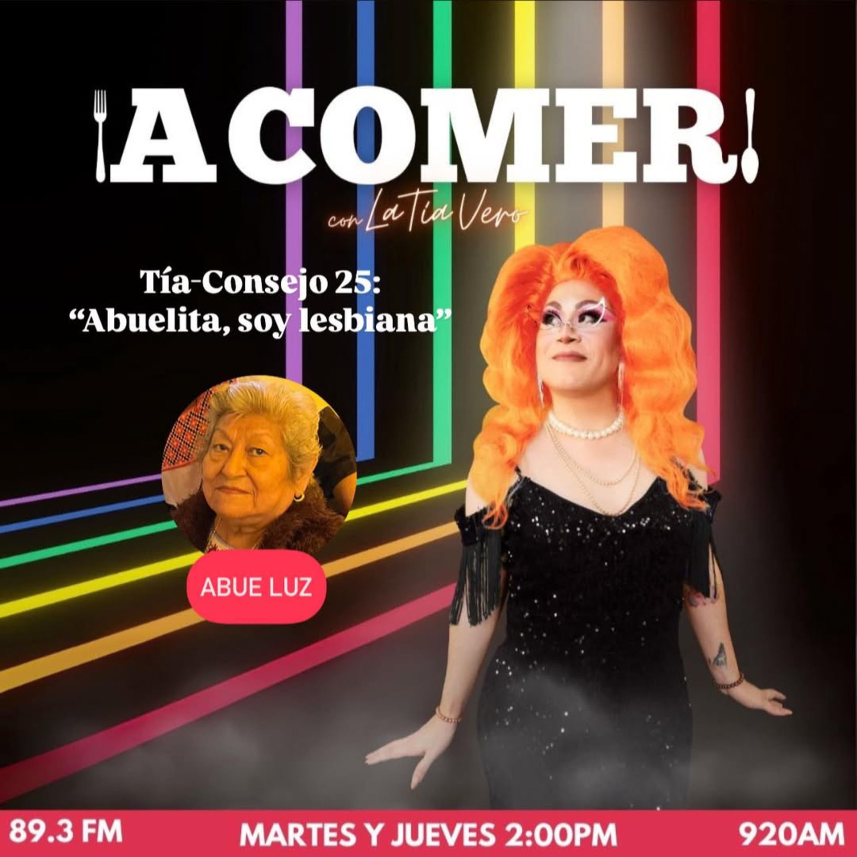 ¡A vomer! con la Tía Vero - Tía-Consejo 25: "Abuelita, soy lesbiana" episode artwork