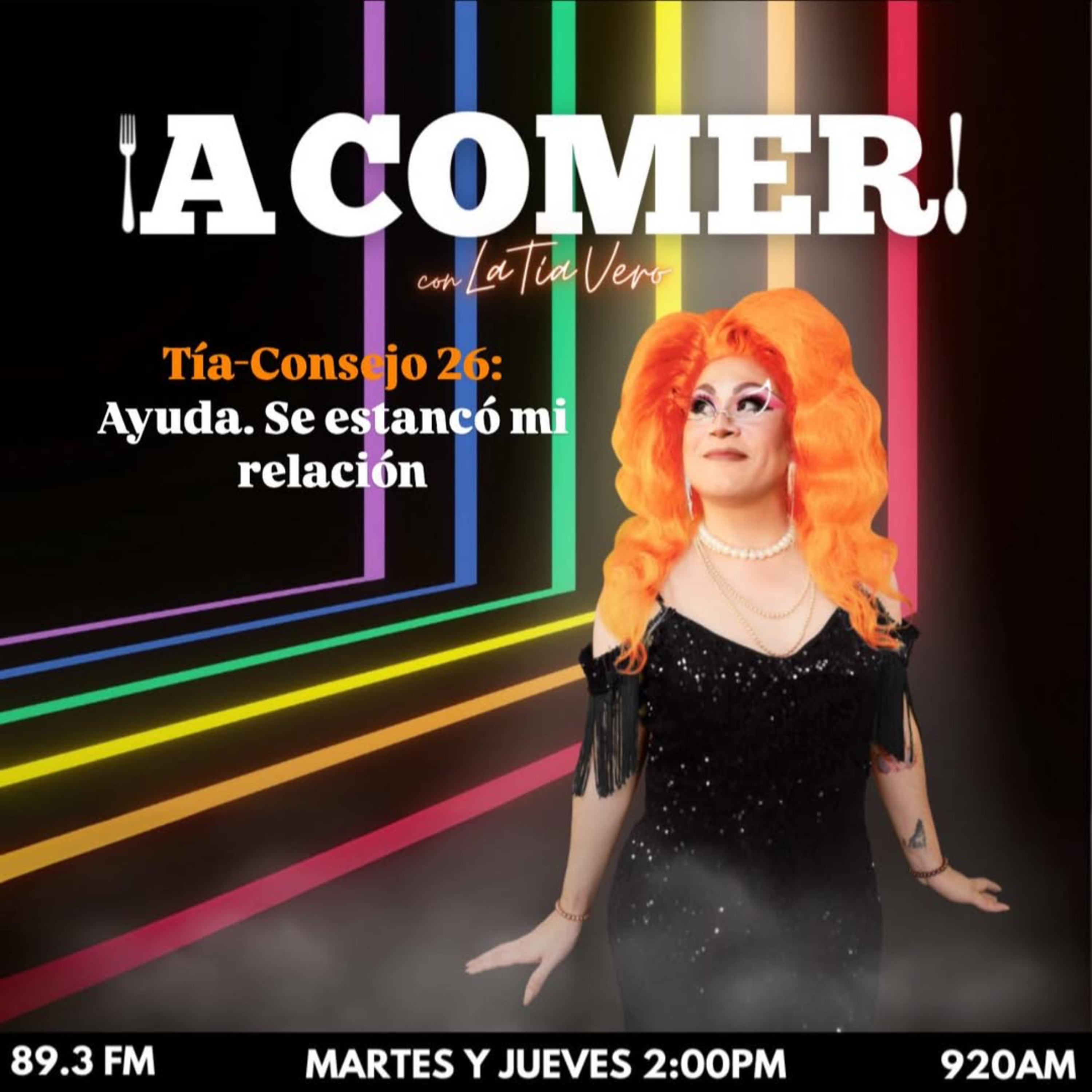 ¡A comer! con La Tía Vero - Tía-Consejo 26: Ayuda. Se estancó mi relación episode artwork