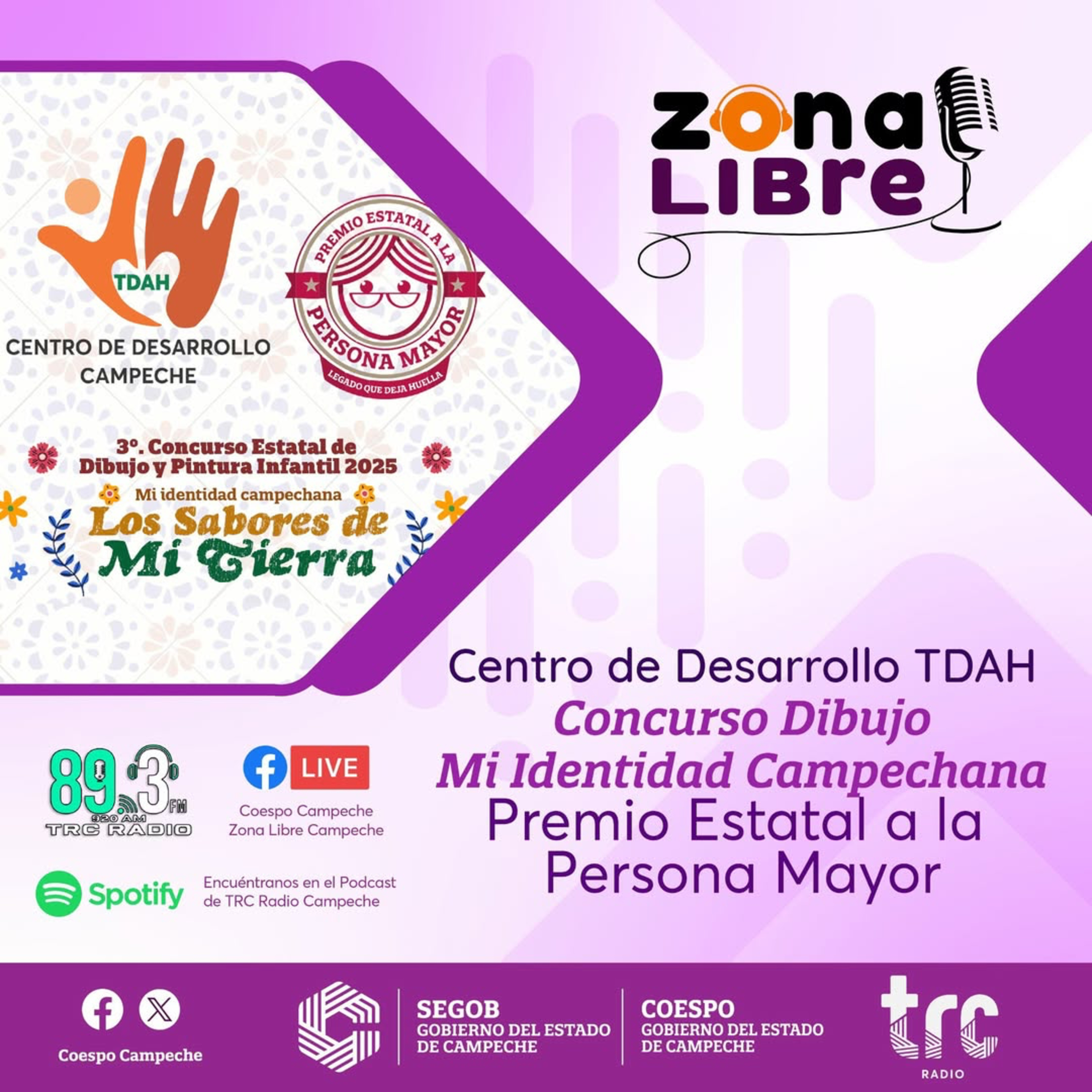 Zona Libre - Centro de Desarrollo TDAH Concurso Dibujo Mi Identidad Campechana Premio Estatal a la Persona Mayor episode artwork