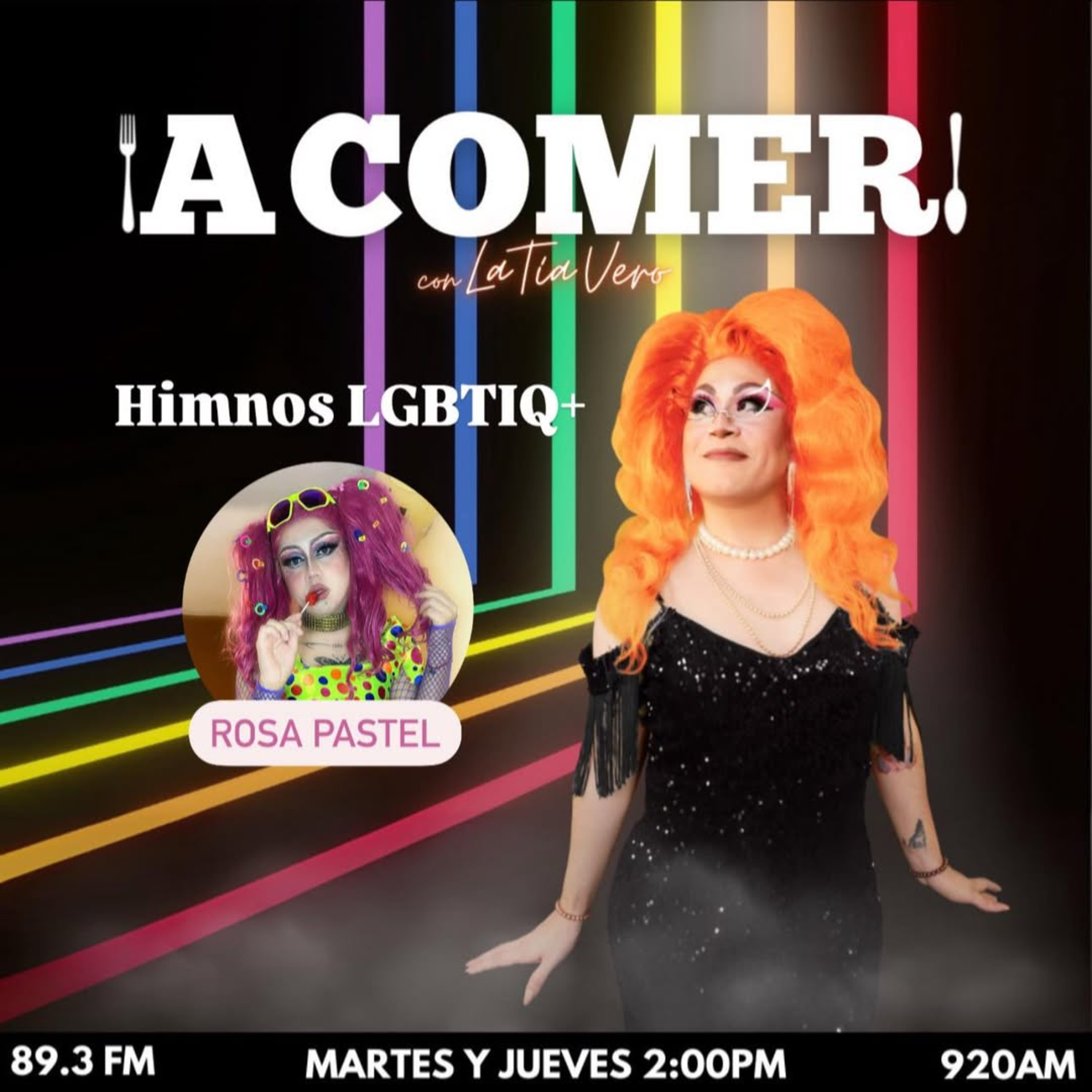 ¡A Comer! con La Tía VEro - Himnos LGBTIQ+ episode artwork