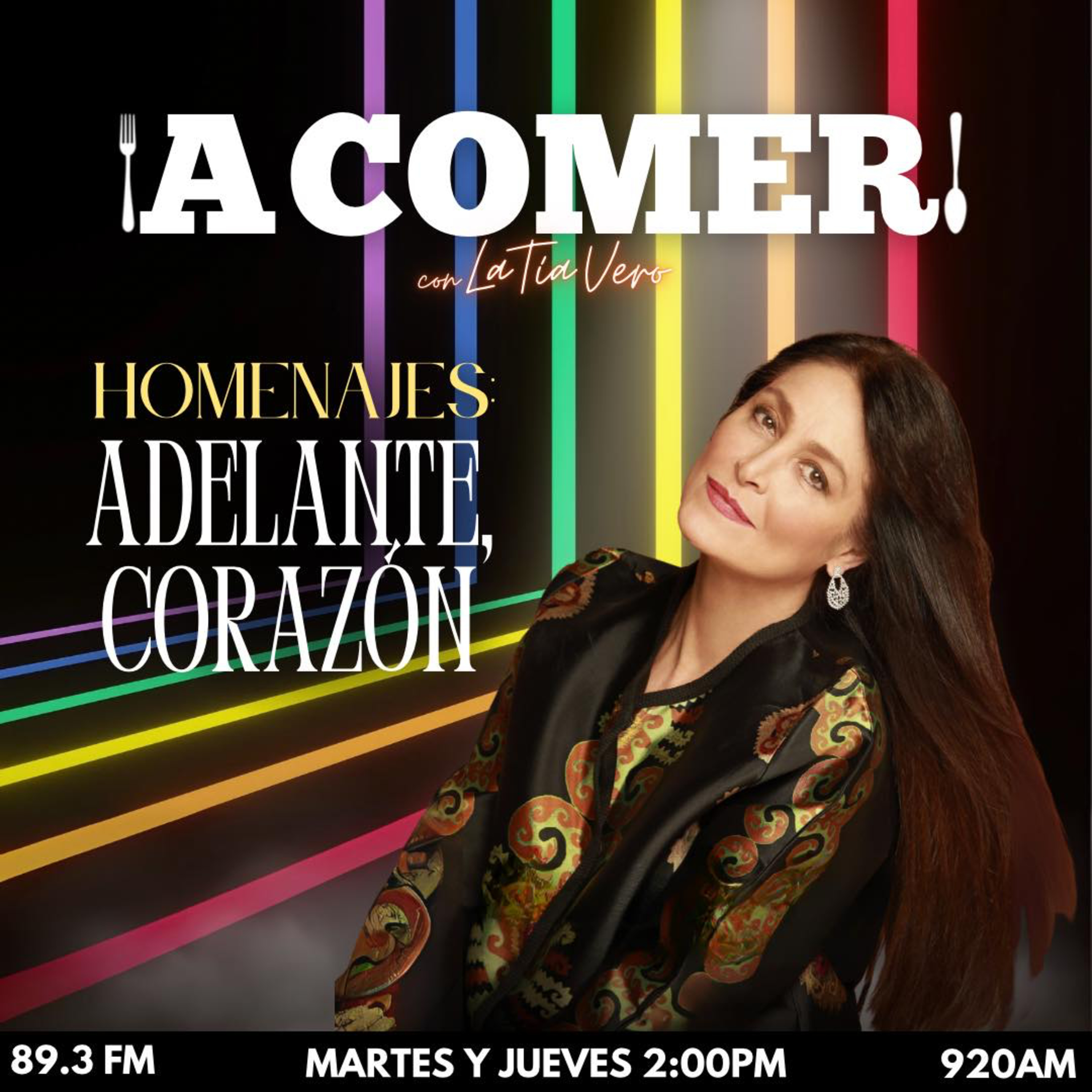 ¡A Comer! con La Tía Vero - Homenajes Adelante, Corazón episode artwork