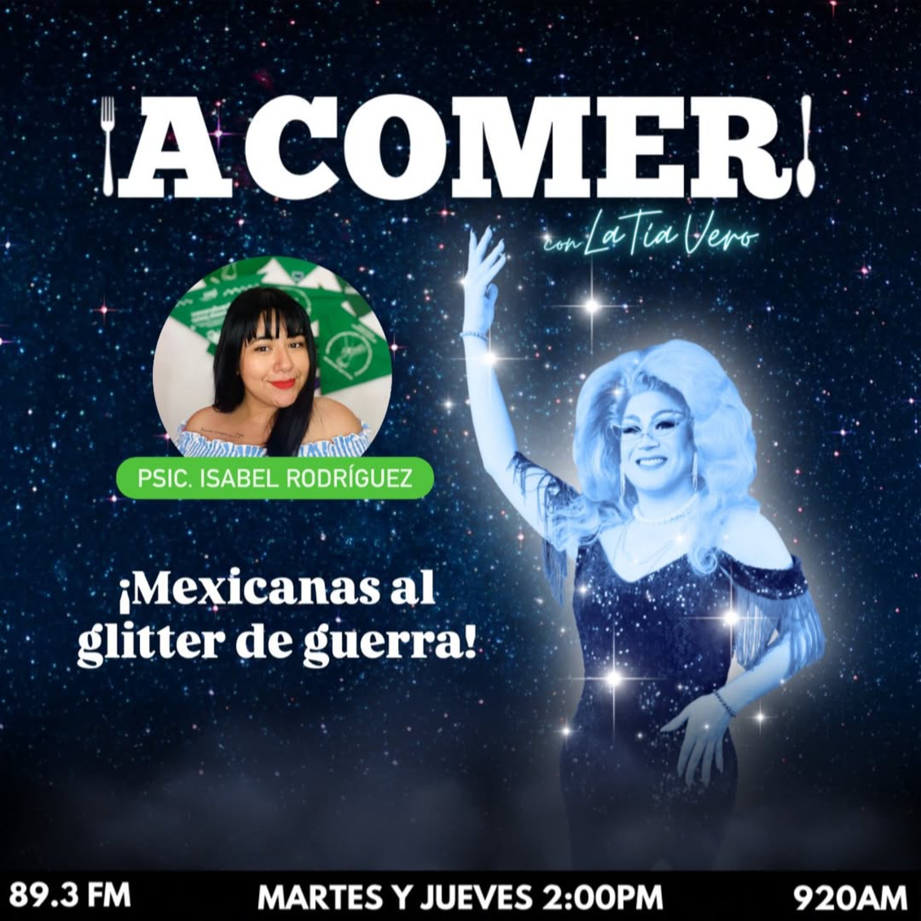 ¡A Comer! con La Tía Vero - ¡Mexicanas al glitter de guerra! episode artwork