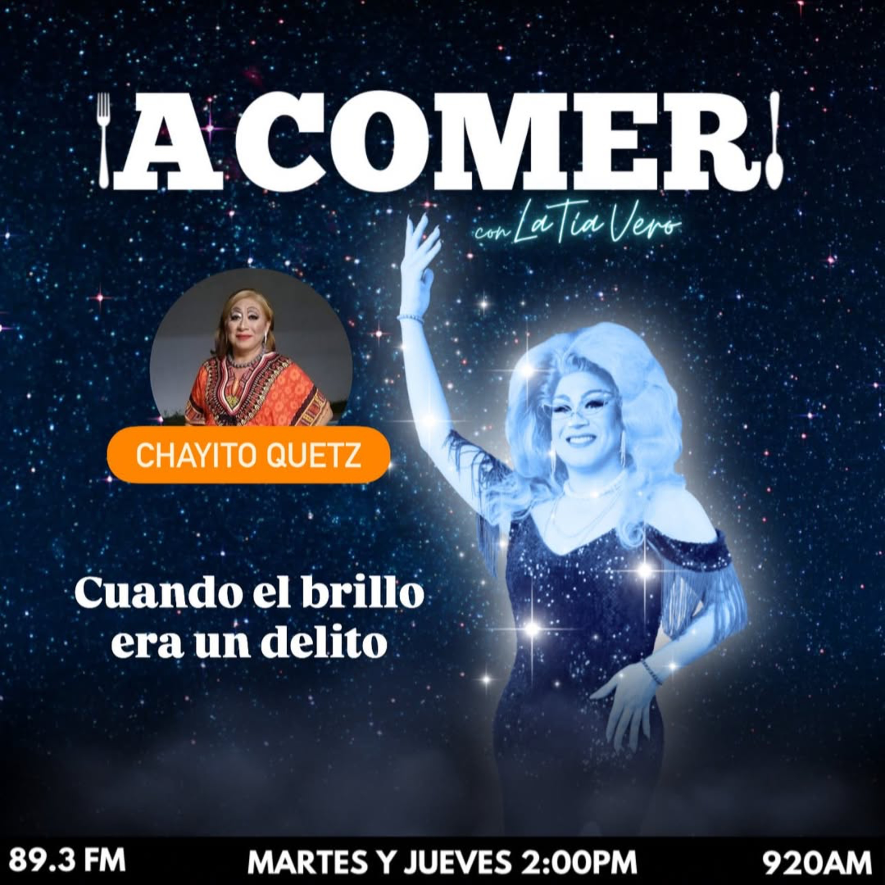 ¡A Comer! con La Tía Vero - Cuando el brillo era un delito episode artwork