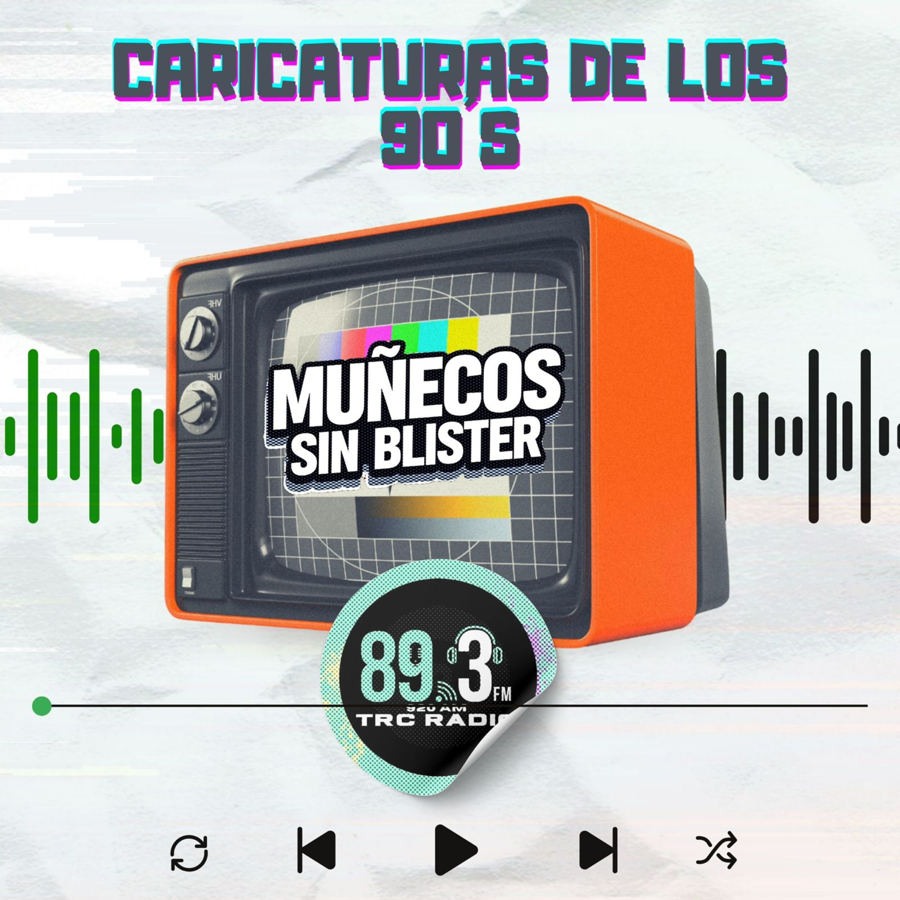 Muñecos sin Blister - Ep 06 Caricaturas de los 90´s episode artwork