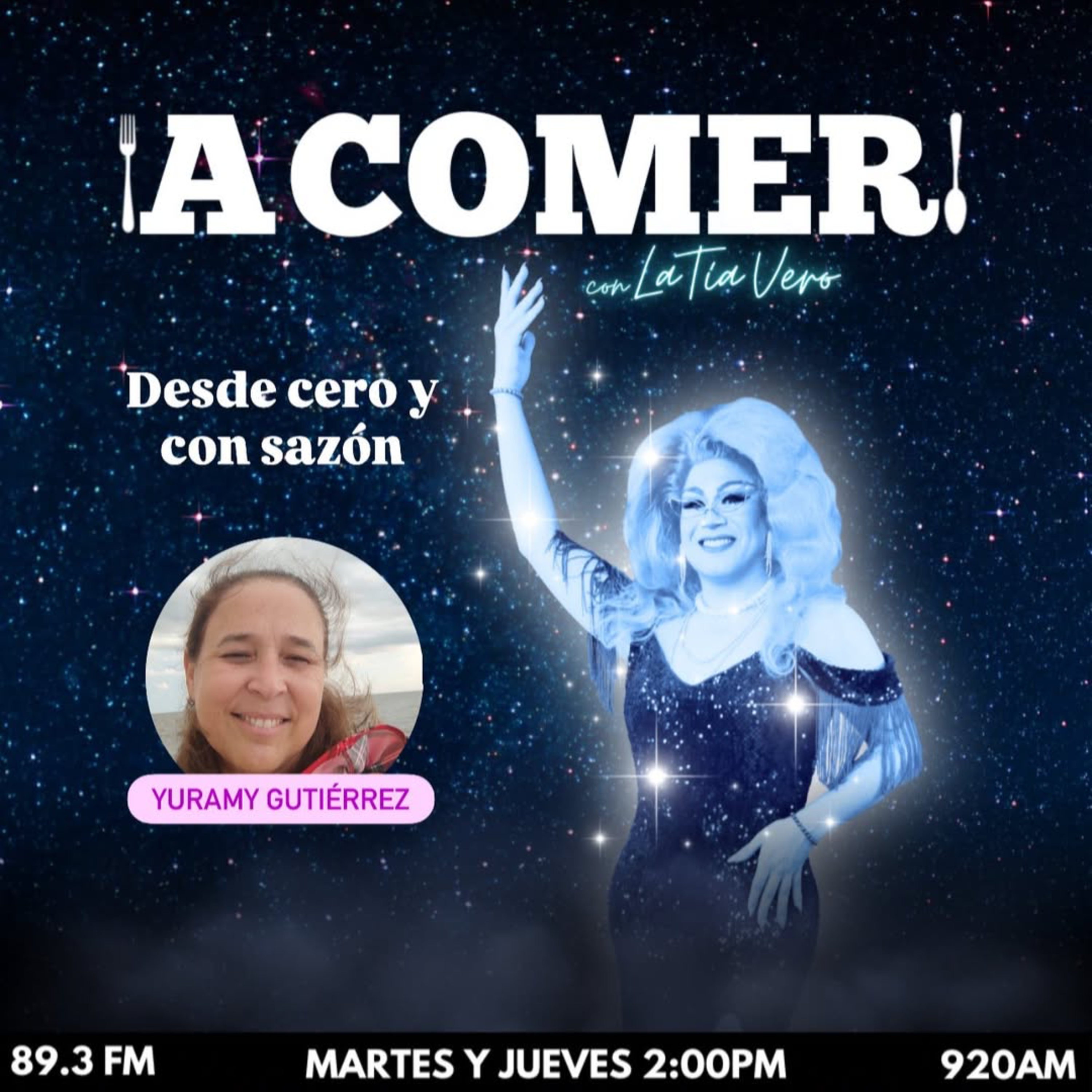 ¡A Comer! con La Tía Vero - Desde cero y con Sazón episode artwork