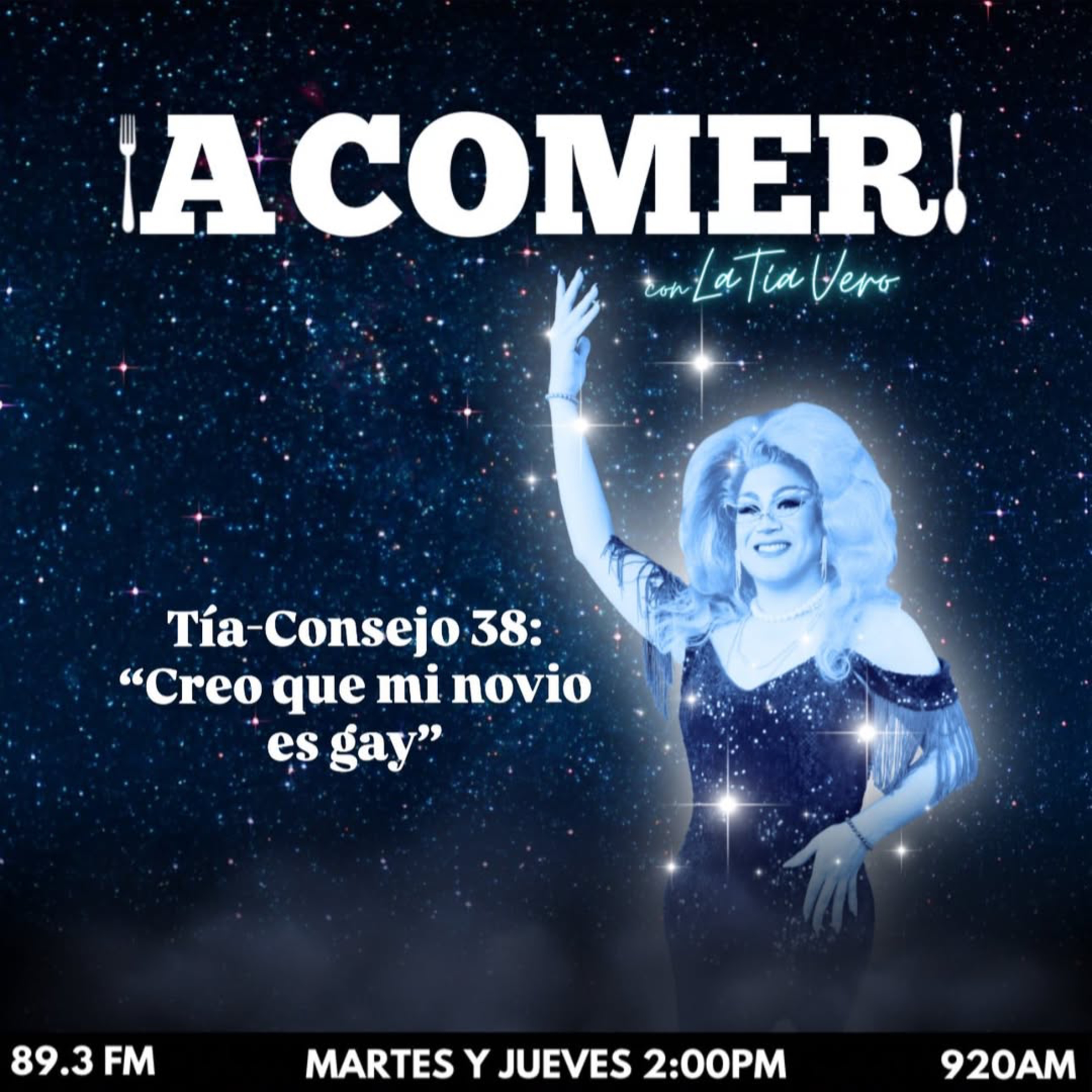 ¡A Comer! con La Tía Vero - Tía-Consejo 38: "Creo que mi novio es gay" episode artwork