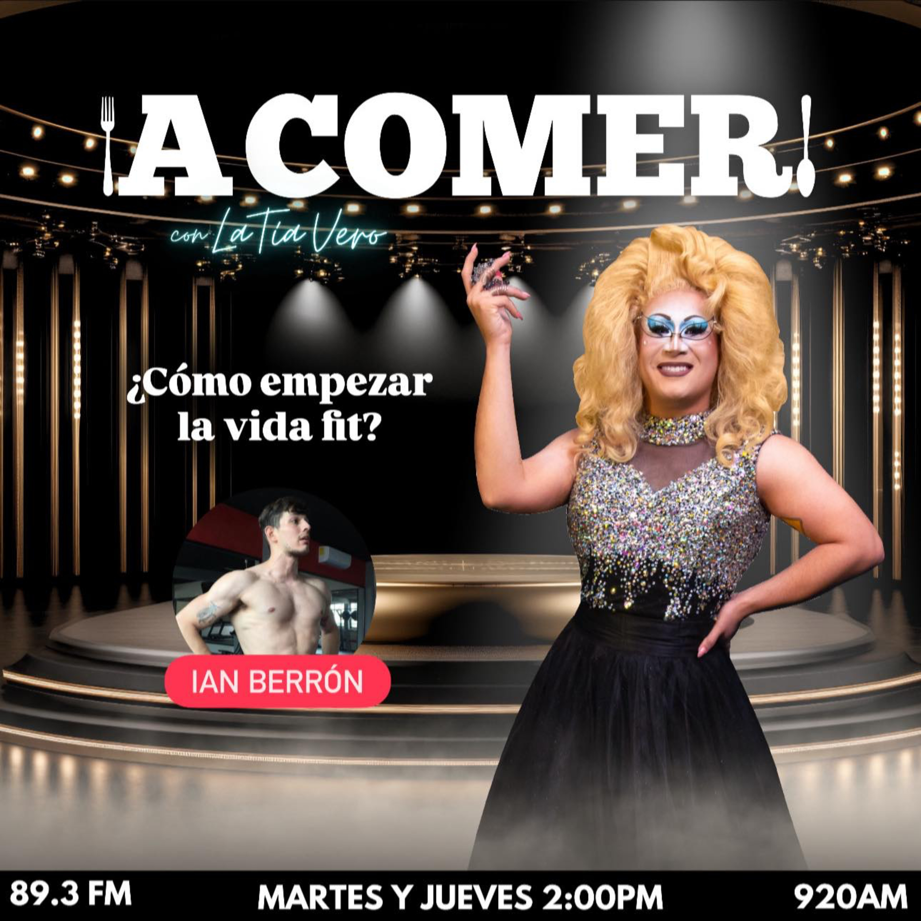 ¡A Comer! con La Tía Vero - ¿Cómo empezar la vida fit? episode artwork