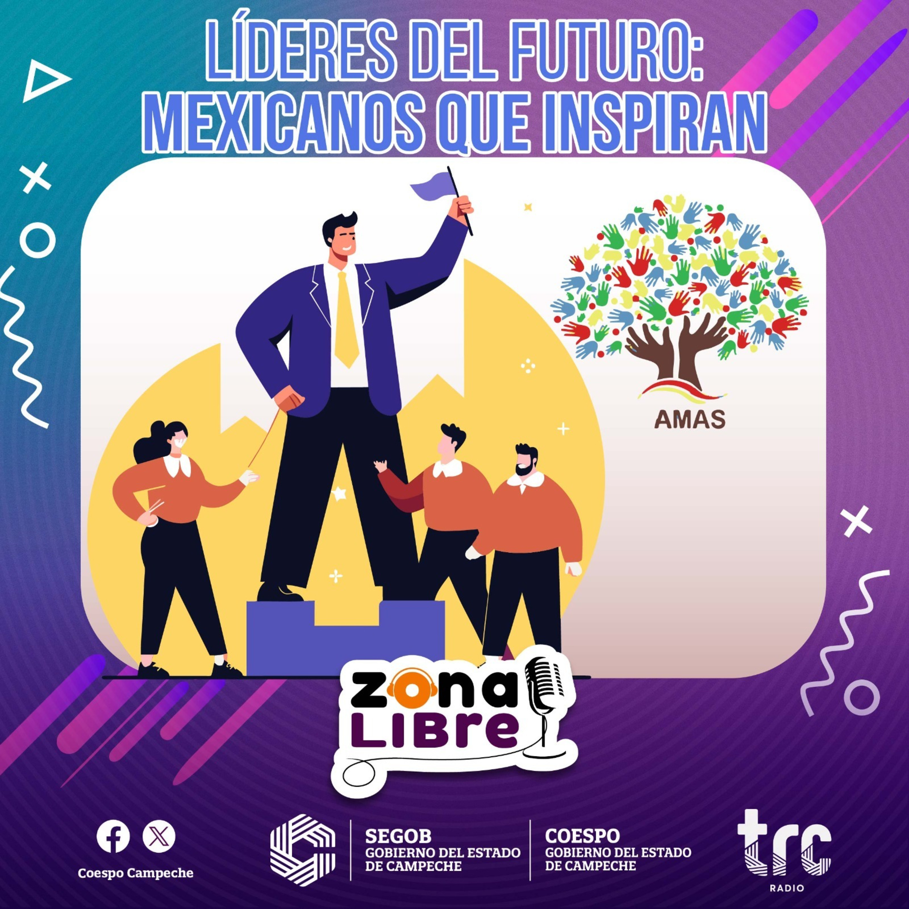 Zona Libre - Líderes del Futuro: Mexicanos que Inspiran episode artwork