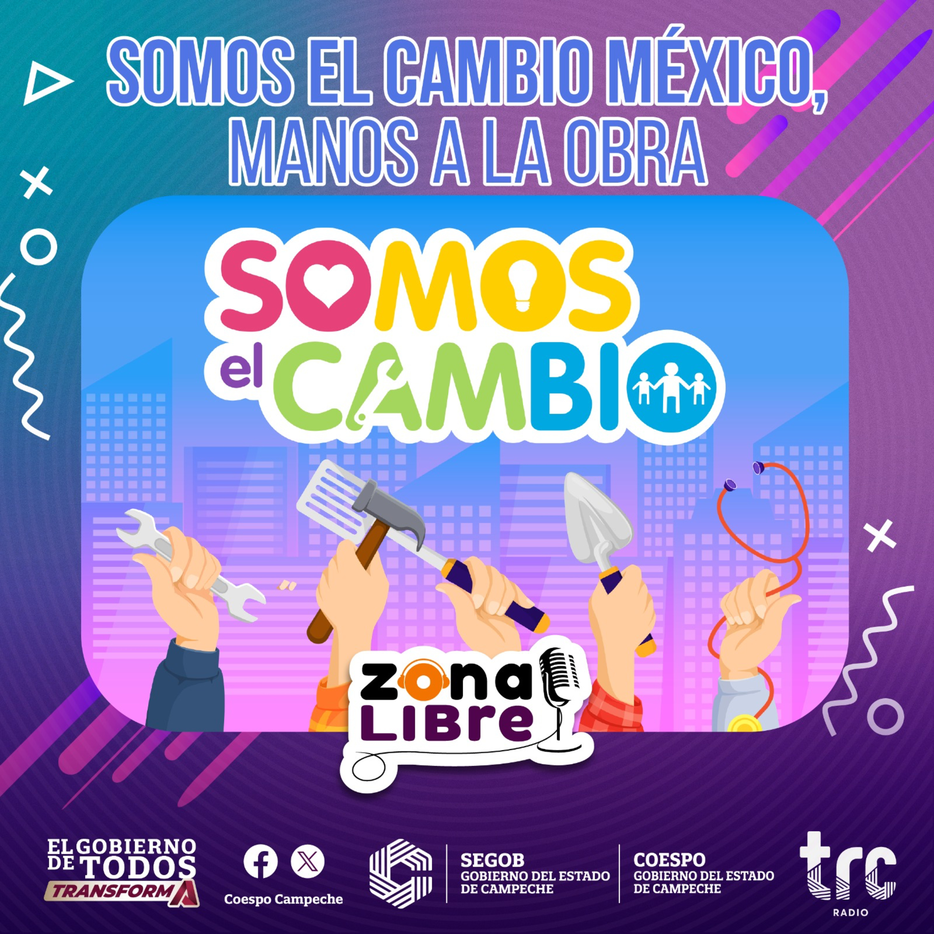 Zona Libre - Somos el Cambio episode artwork