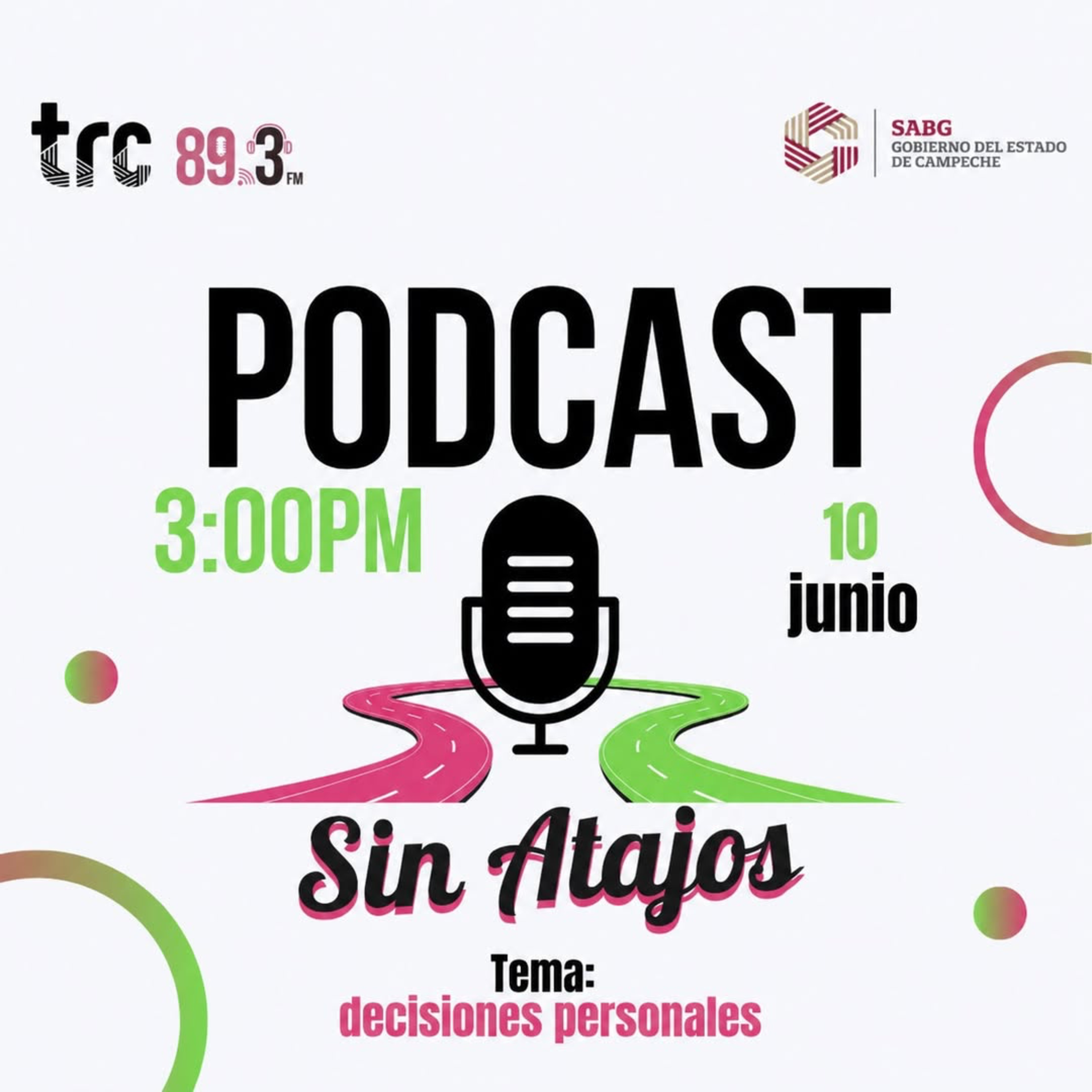 Sin Atajos - Decisiones Personales episode artwork