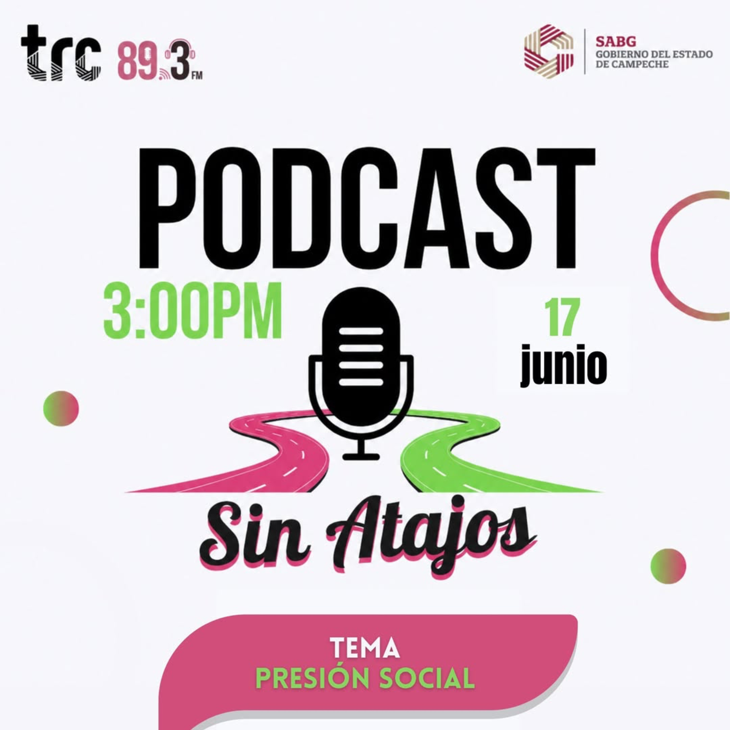 Sin Atajos - Presión Social episode artwork