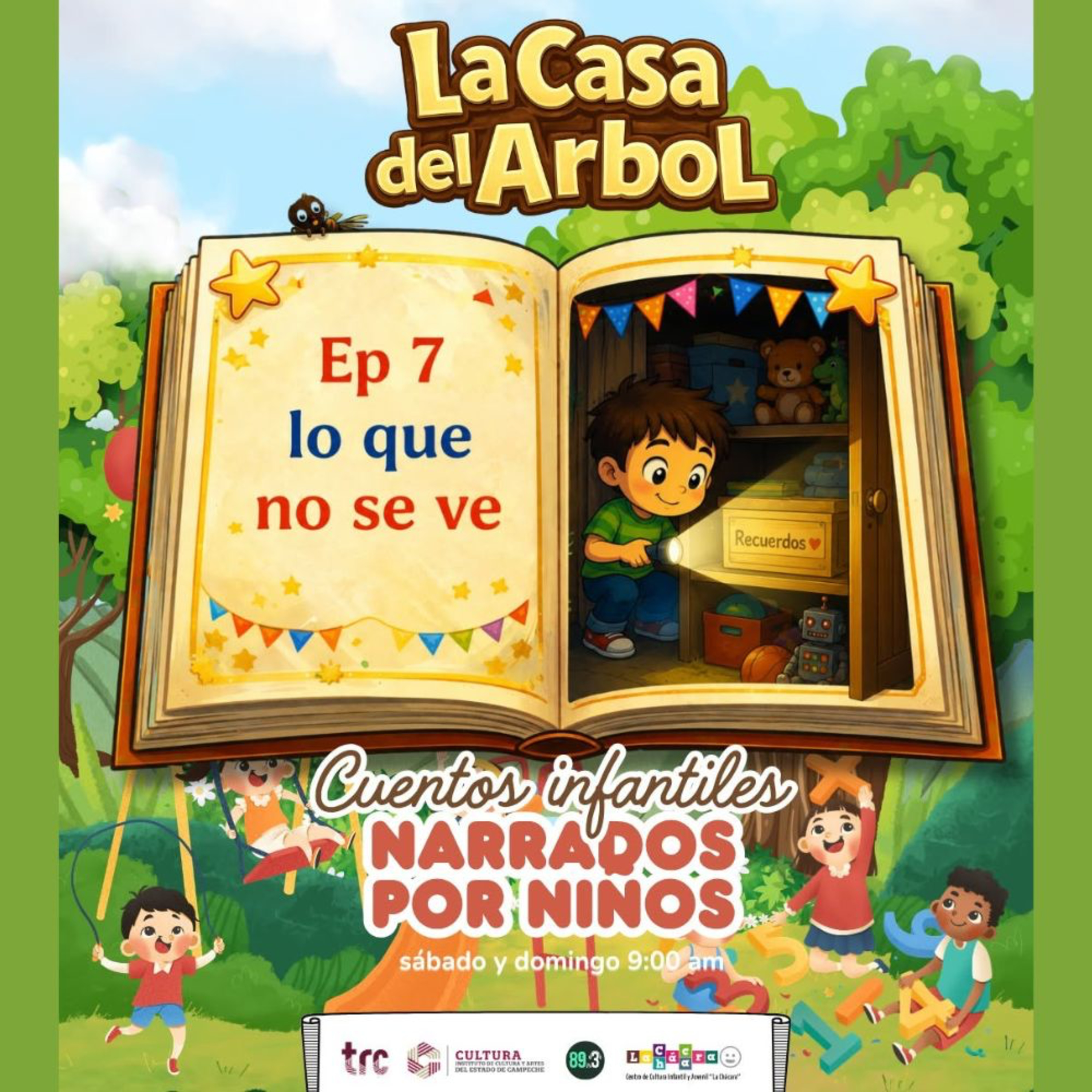 La Casa del Árbol - Ep 07 Lo que no se ve episode artwork