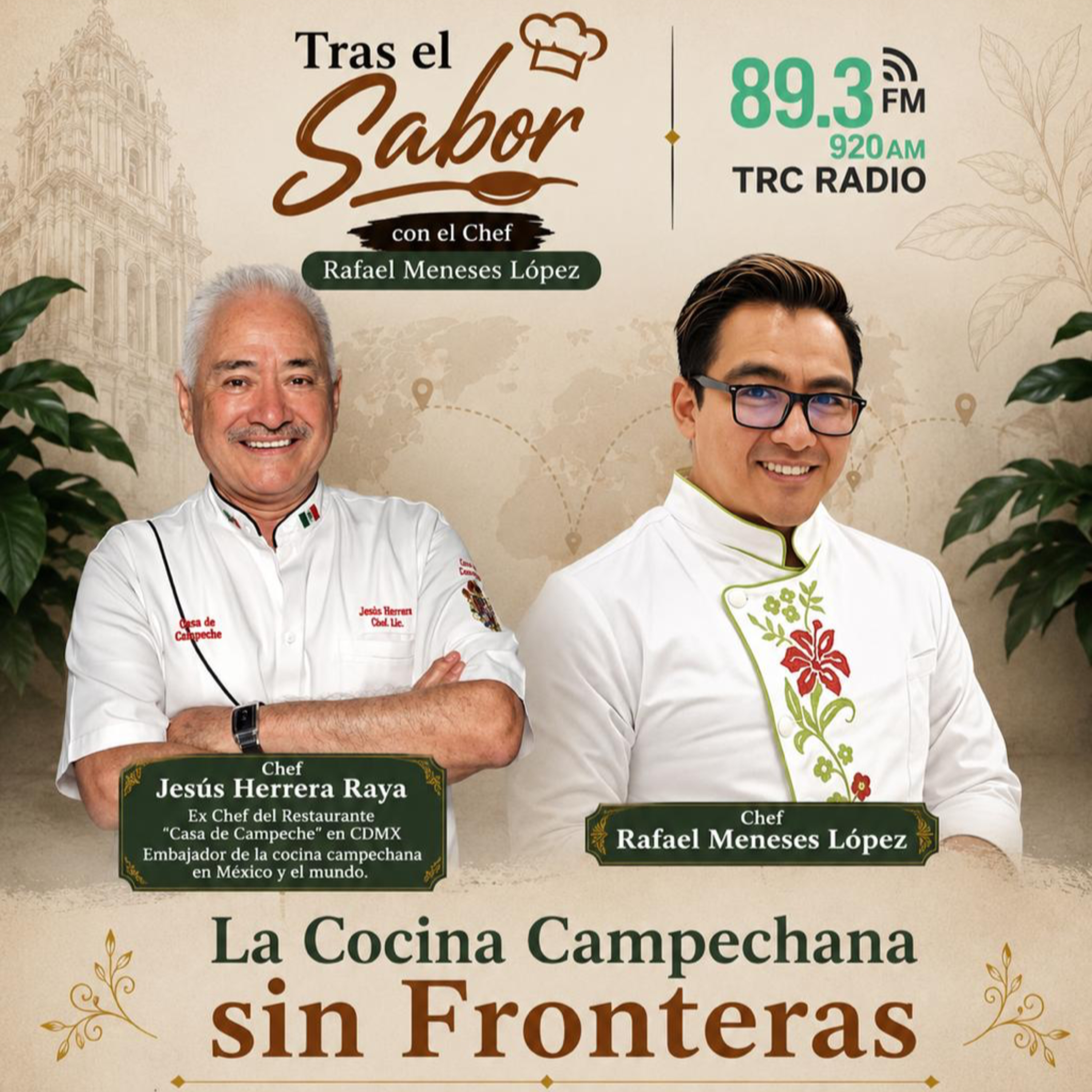Tras El Sabor - Ep 07 La Cocina Campechana Sin Fronteras episode artwork