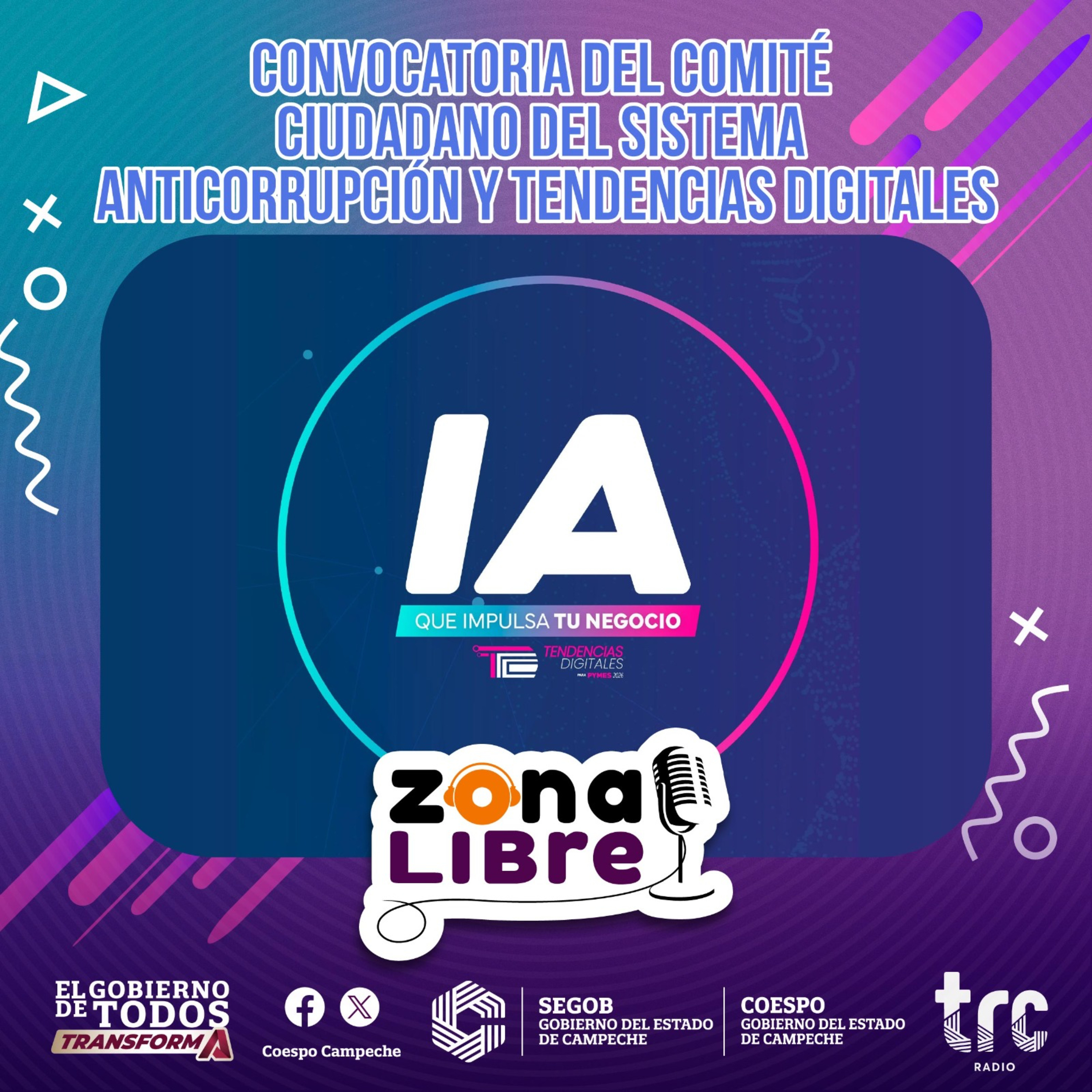 Zona Libre - Convocatoria Del Comité Ciudadano Del Sistema Anticorrupcion Y Tendencias Digitales