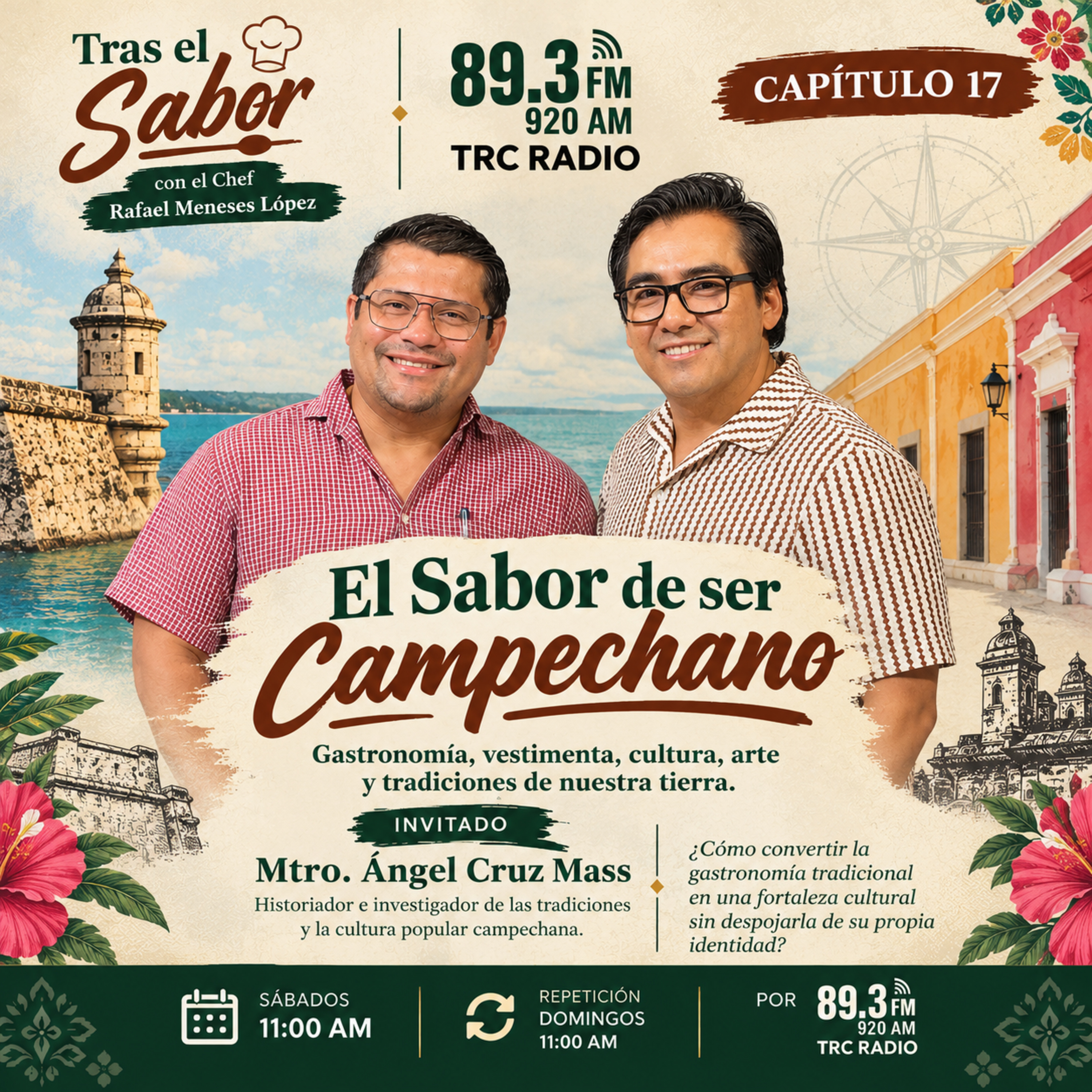 Tras el Sabor - Ep17 El sabor de ser campechano