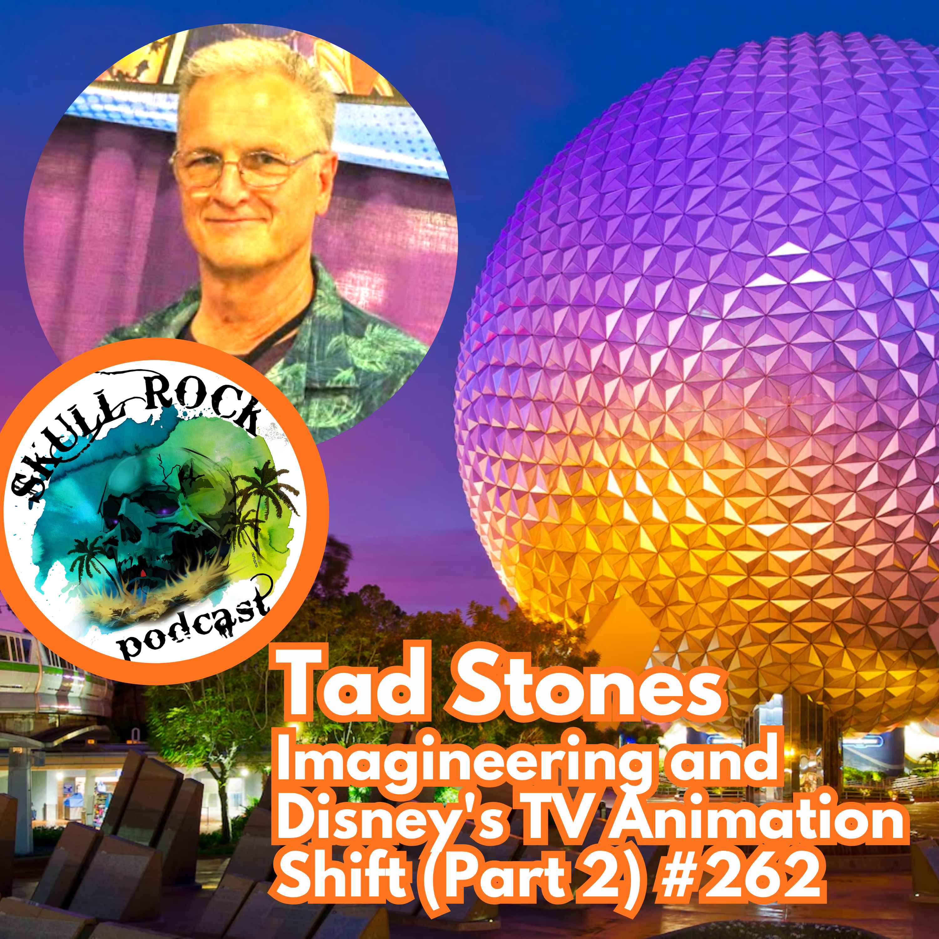 Tad Stones: Imagineering and Disney's TV Animation Shift (Part 2)